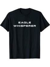 Eagle Whisperer Patriotic Bald Bird Of Pray Lover T-Shirt 180G 100% Cotton Printed Round Neck Short-Sleeve T-Shirt, Gifts for Men Dad Husband Grandpa, S-XXXL, Black