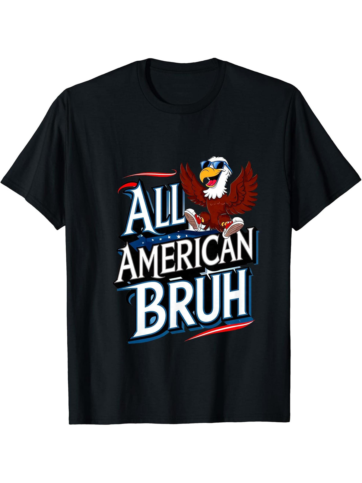 All American Bruh Bald Eagle Sunglasses Sneakers 4th Of July T-Shirt 180G 100% Cotton Printed Round Neck Short-Sleeve T-Shirt, Gifts for Men Dad Husband Grandpa, S-XXXL, Black