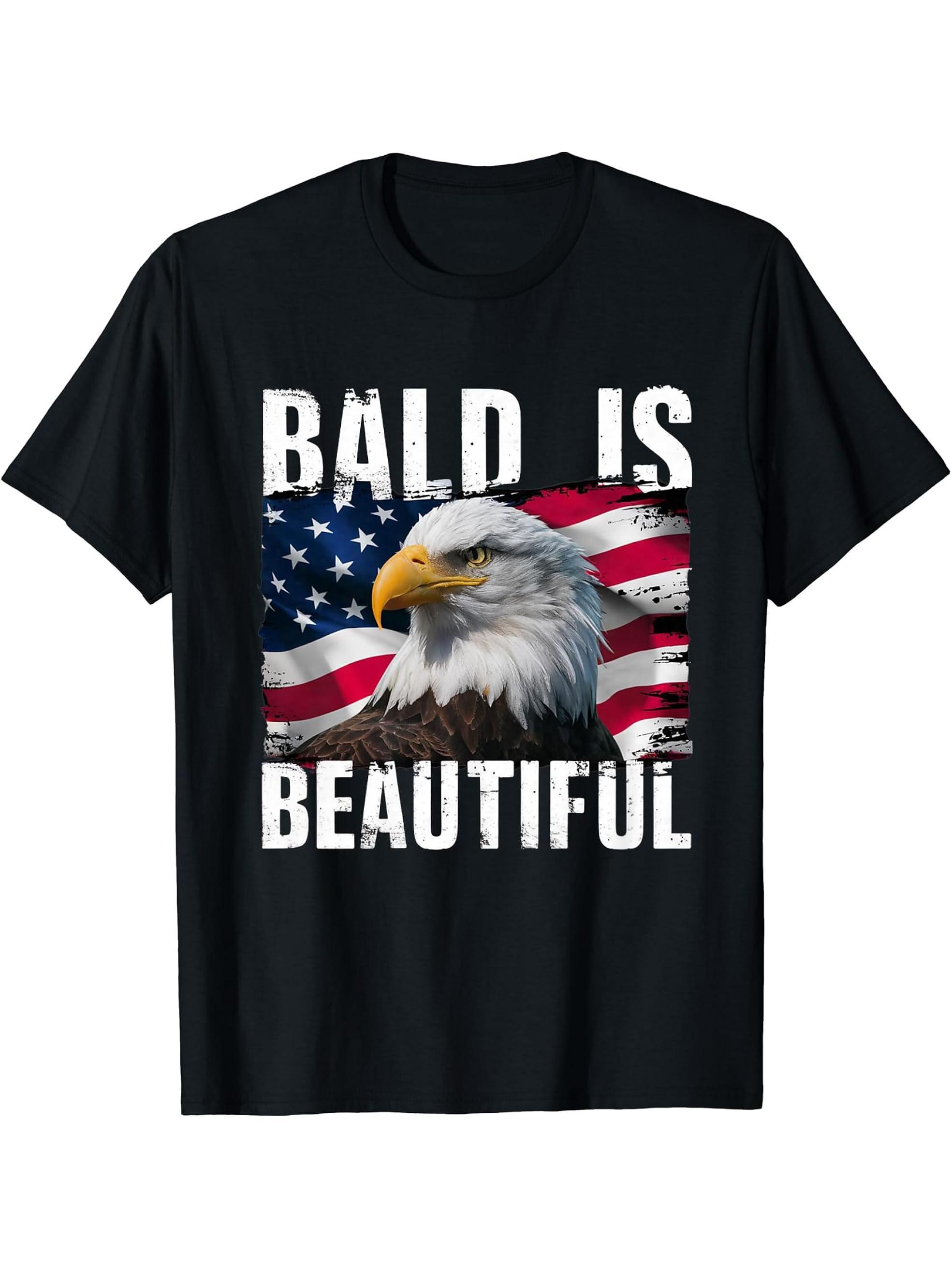 Bald Eagle Bald Is Beautiful 4th of July Independence Day T-Shirt 180G 100% Cotton Printed Round Neck Short-Sleeve T-Shirt, Gifts for Men Dad Husband Grandpa, S-XXXL, Black