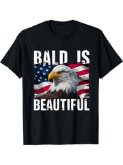 Bald Eagle Bald Is Beautiful 4th of July Independence Day T-Shirt 180G 100% Cotton Printed Round Neck Short-Sleeve T-Shirt, Gifts for Men Dad Husband Grandpa, S-XXXL, Black