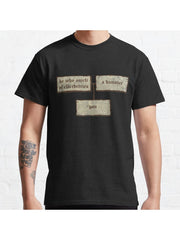 Your father smelt of elderberries Classic T-Shirt 100% Cotton, Gifts for Men Dad Husband Grandpa, S-XXXL, Black