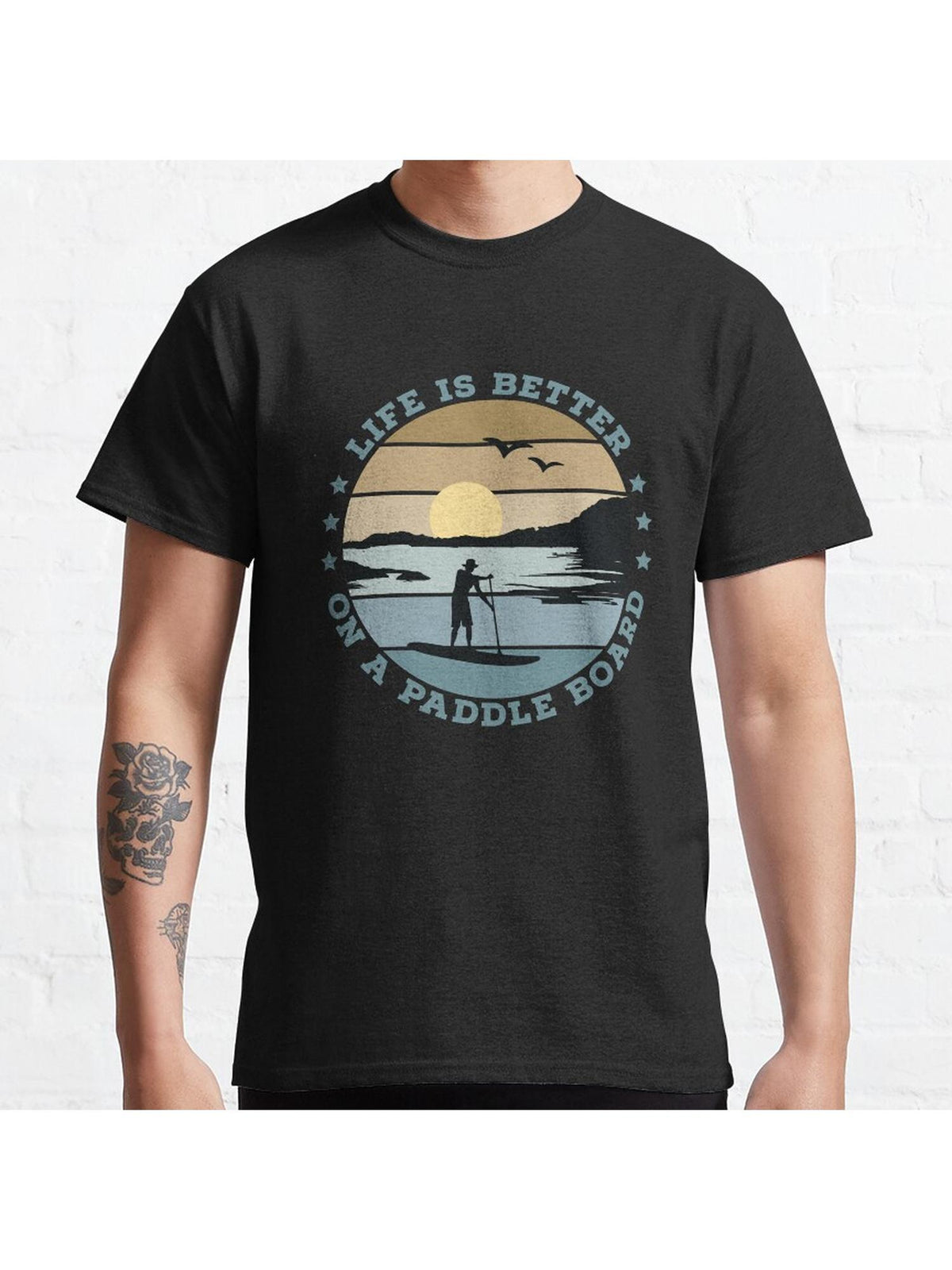 SUP - Life is better on a paddle board (Men) Classic T-Shirt 100% Cotton, Gifts for Men Dad Husband Grandpa, S-XXXL, Black