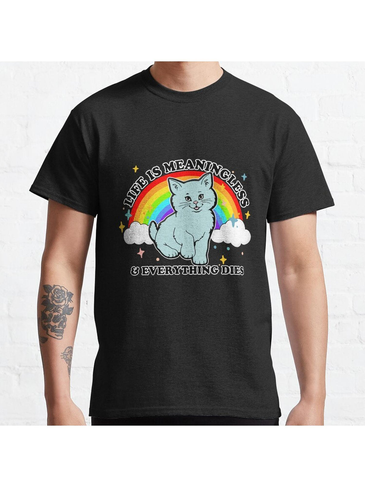 Life Is Meaningless & Everything Dies/ Cute Nihilism Design Classic T-Shirt 100% Cotton, Gifts for Men Dad Husband Grandpa, S-XXXL, Black