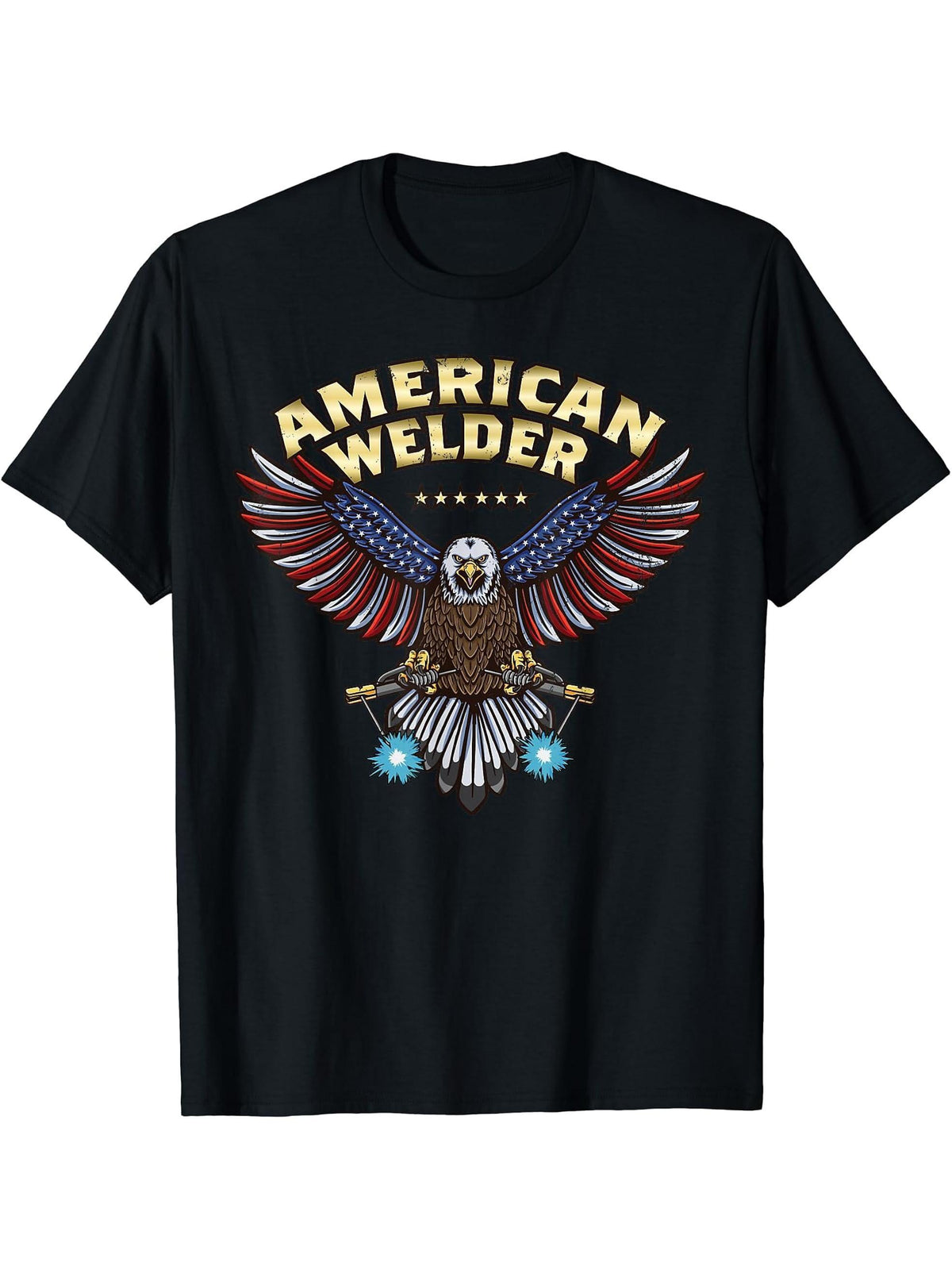 Bald Eagle Welding Torch Cool Patriotic USA American Welder T-Shirt 180G 100% Cotton Printed Round Neck Short-Sleeve T-Shirt, Gifts for Men Dad Husband Grandpa, S-XXXL, Black