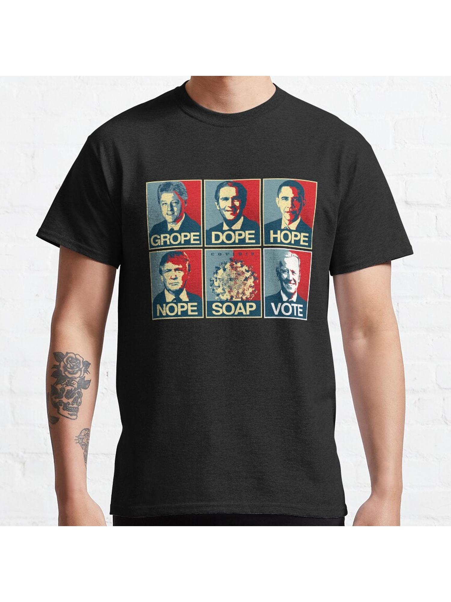 Grope Dope Hope Nope Soap Vote Biden Classic T-Shirt 100% Cotton, Gifts for Men Dad Husband Grandpa, S-XXXL, Black