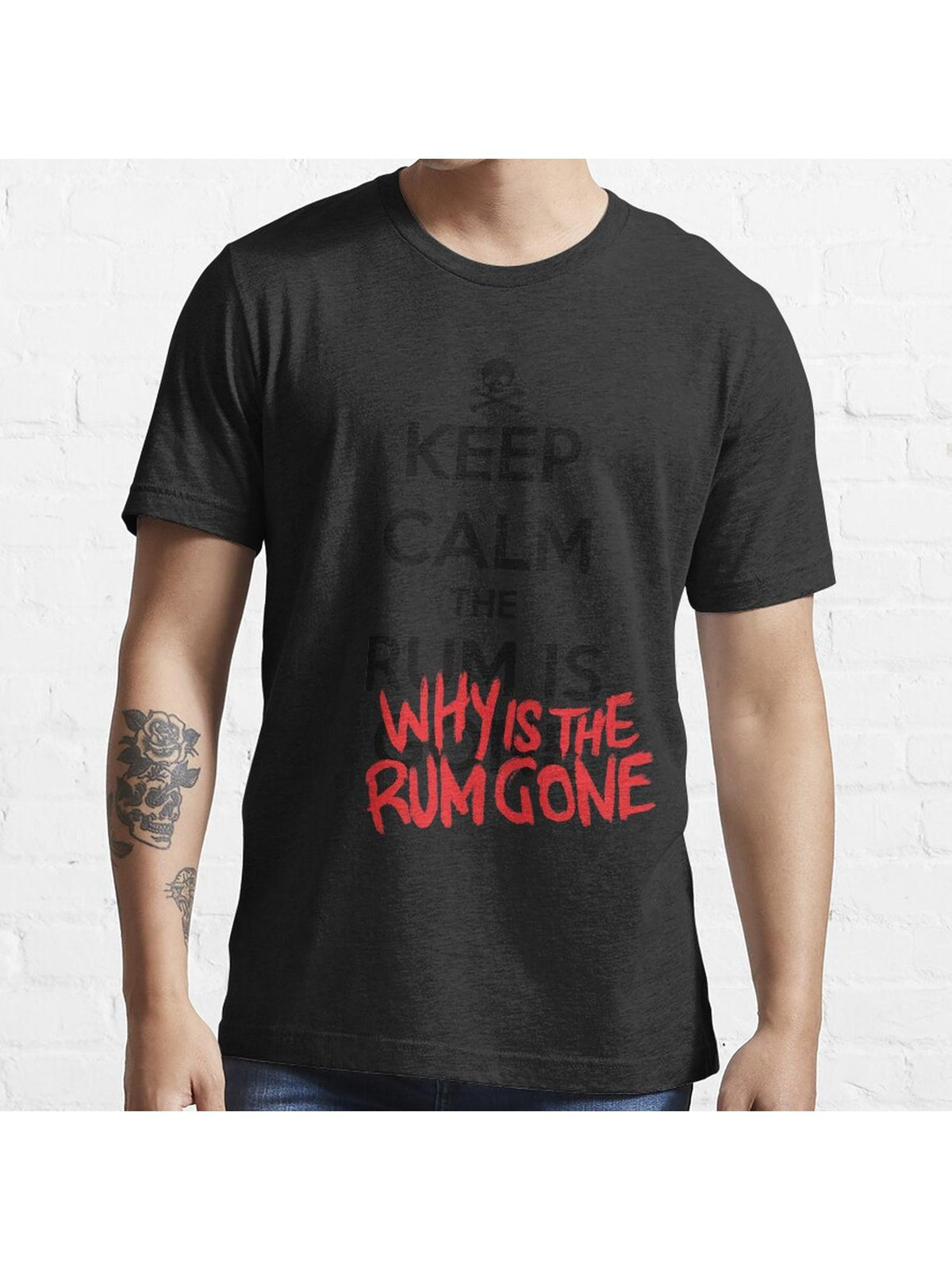 KEEP CALM - Keep Calm and Why Is The Rum Gone Essential T-Shirt 100% Cotton, Gifts for Men Dad Husband Grandpa, S-XXXL, Black