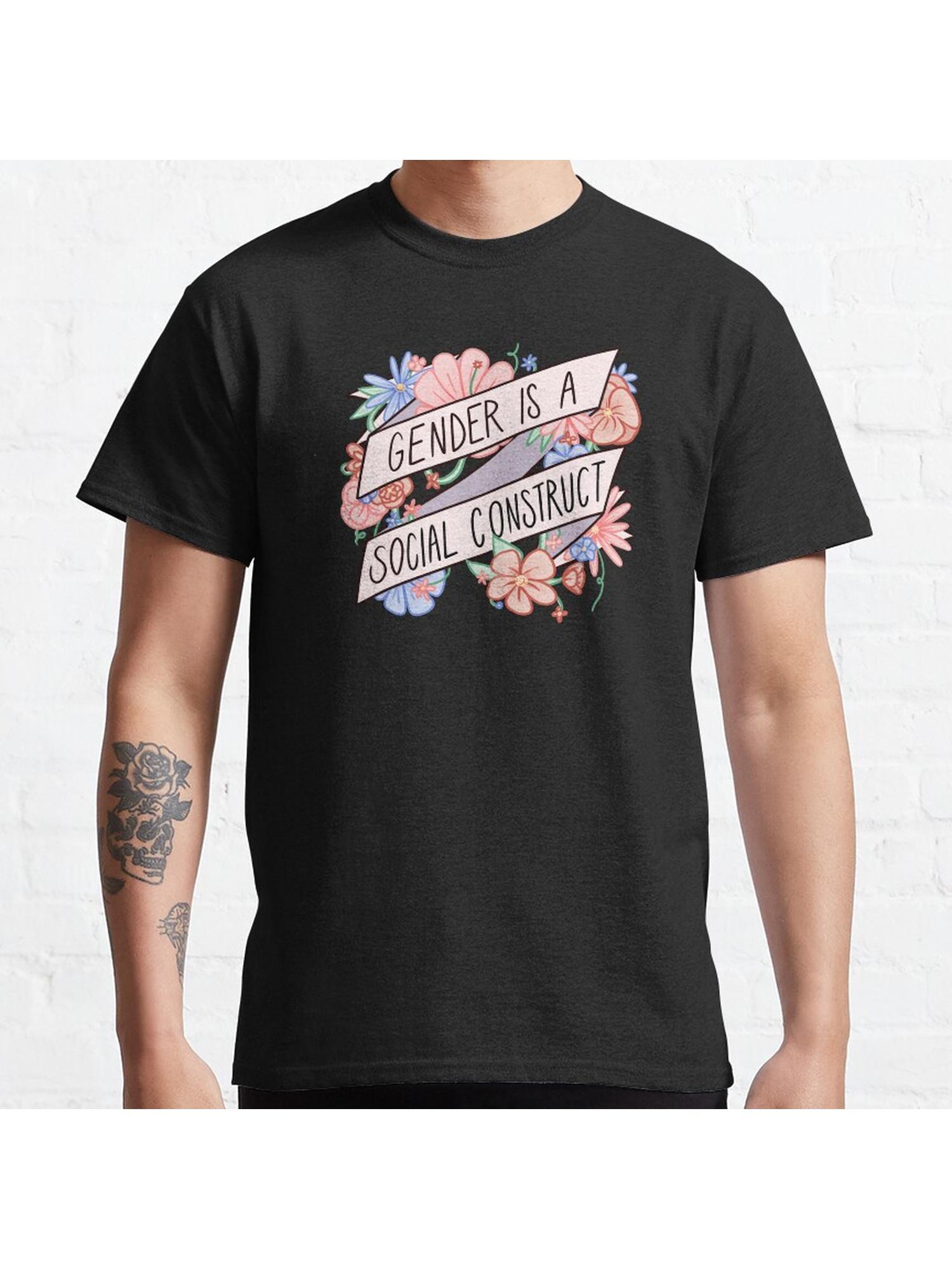 Gender Is A Social Construct Classic T-Shirt 100% Cotton, Gifts for Men Dad Husband Grandpa, S-XXXL, Black