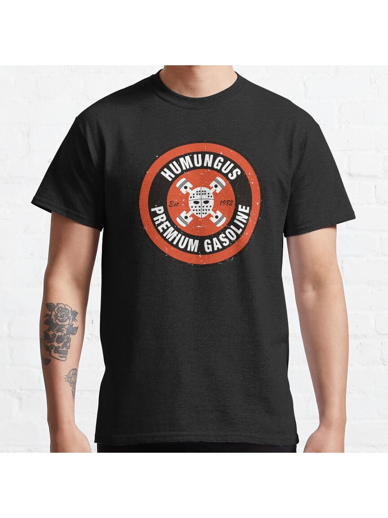 Humungus Premium Gasoline Classic T-Shirt 100% Cotton, Gifts for Men Dad Husband Grandpa, S-XXXL, Black