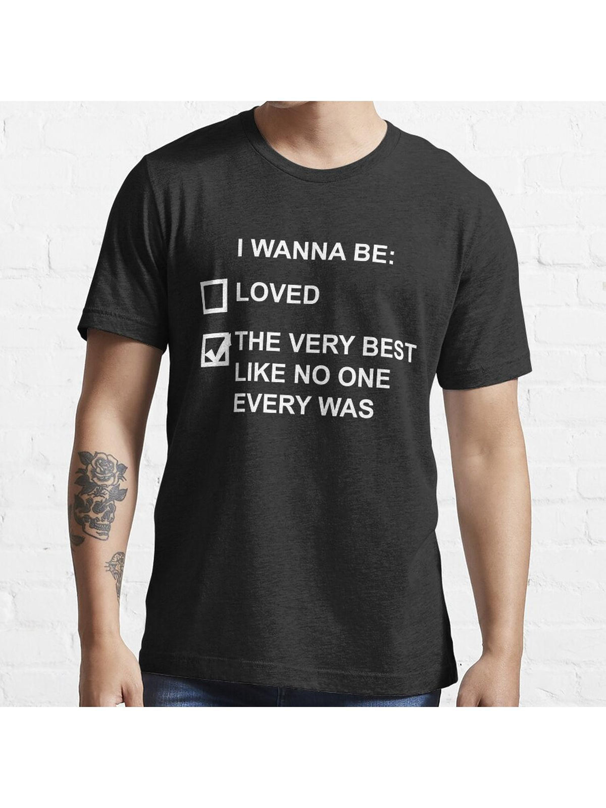 I wanna be the very best (white text) Essential T-Shirt 100% Cotton, Gifts for Men Dad Husband Grandpa, S-XXXL, Black