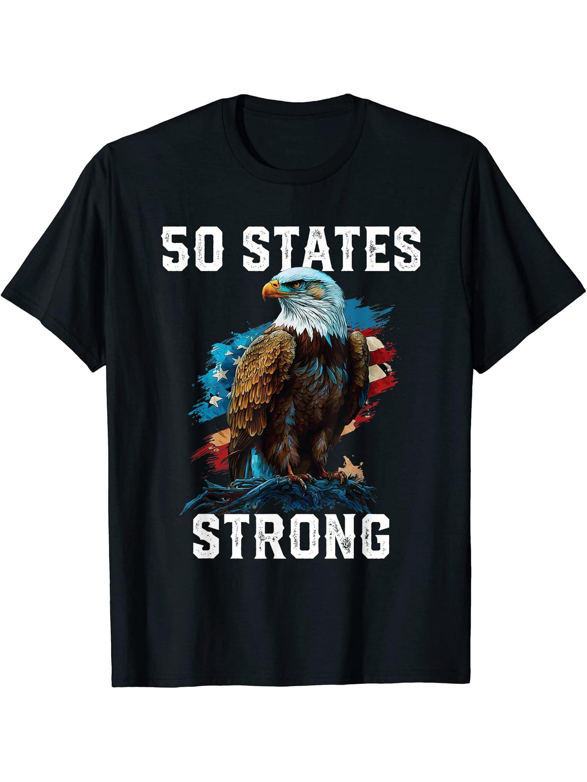 50 States Strong American Bald Eagle America 4th Of July T-Shirt 180G 100% Cotton Printed Round Neck Short-Sleeve T-Shirt, Gifts for Men Dad Husband Grandpa, S-XXXL, Black