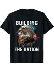 Building the Nation American Bald Eagle America 4th Of July T-Shirt 180G 100% Cotton Printed Round Neck Short-Sleeve T-Shirt, Gifts for Men Dad Husband Grandpa, S-XXXL, Black