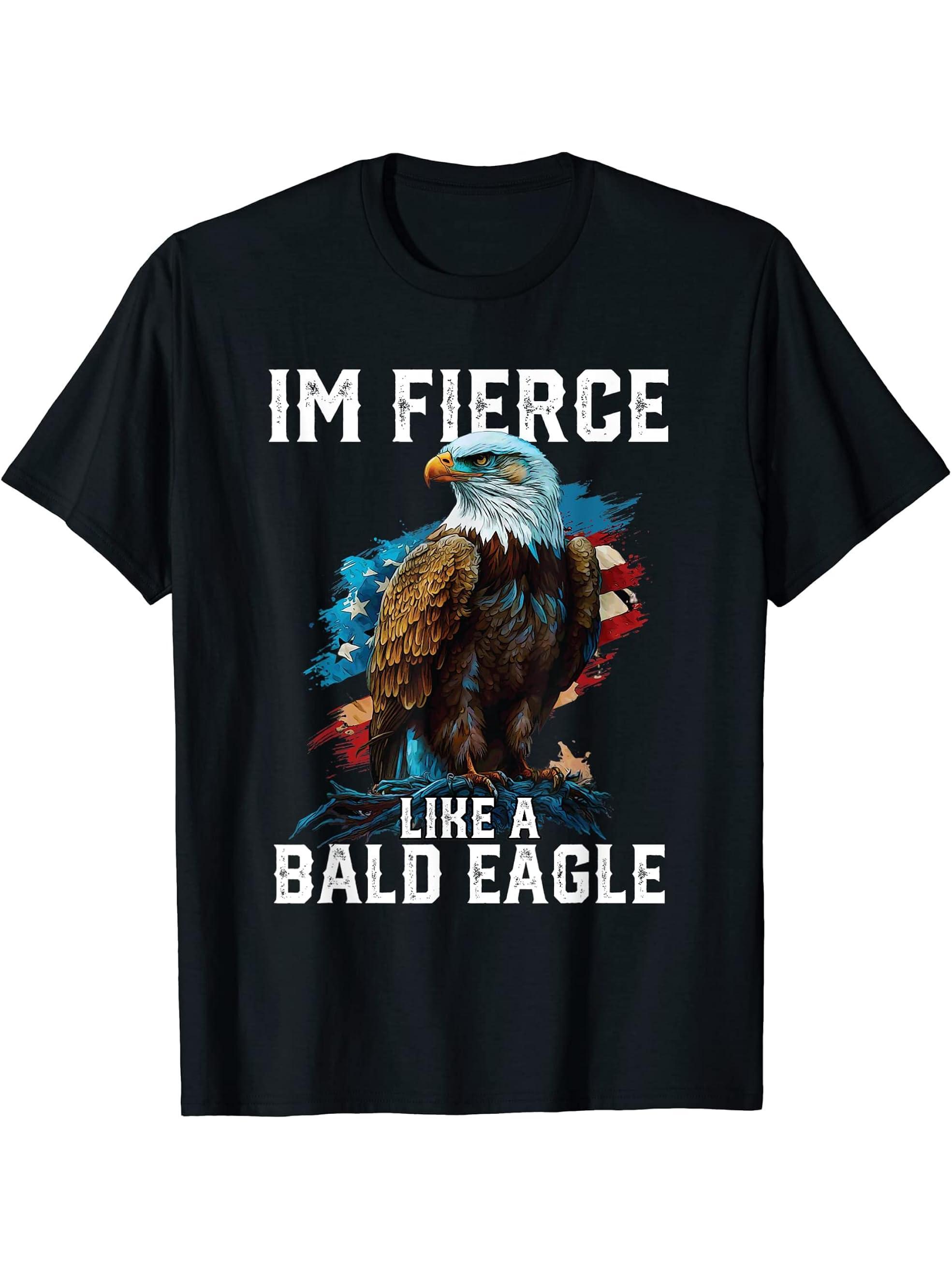 I'm Fierce Like A Bald Eagle 4th Of July Patriotic American T-Shirt 180G 100% Cotton Printed Round Neck Short-Sleeve T-Shirt, Gifts for Men Dad Husband Grandpa, S-XXXL, Black