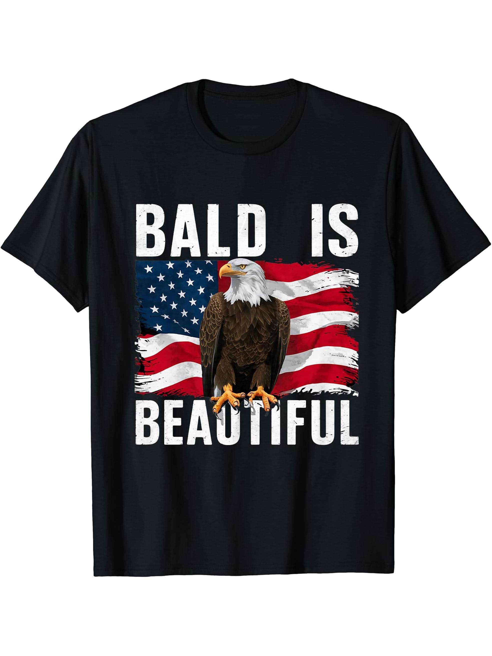Bald Eagle Bald Is Beautiful 4th of July Independence Day T-Shirt 180G 100% Cotton Printed Round Neck Short-Sleeve T-Shirt, Gifts for Men Dad Husband Grandpa, S-XXXL, Black