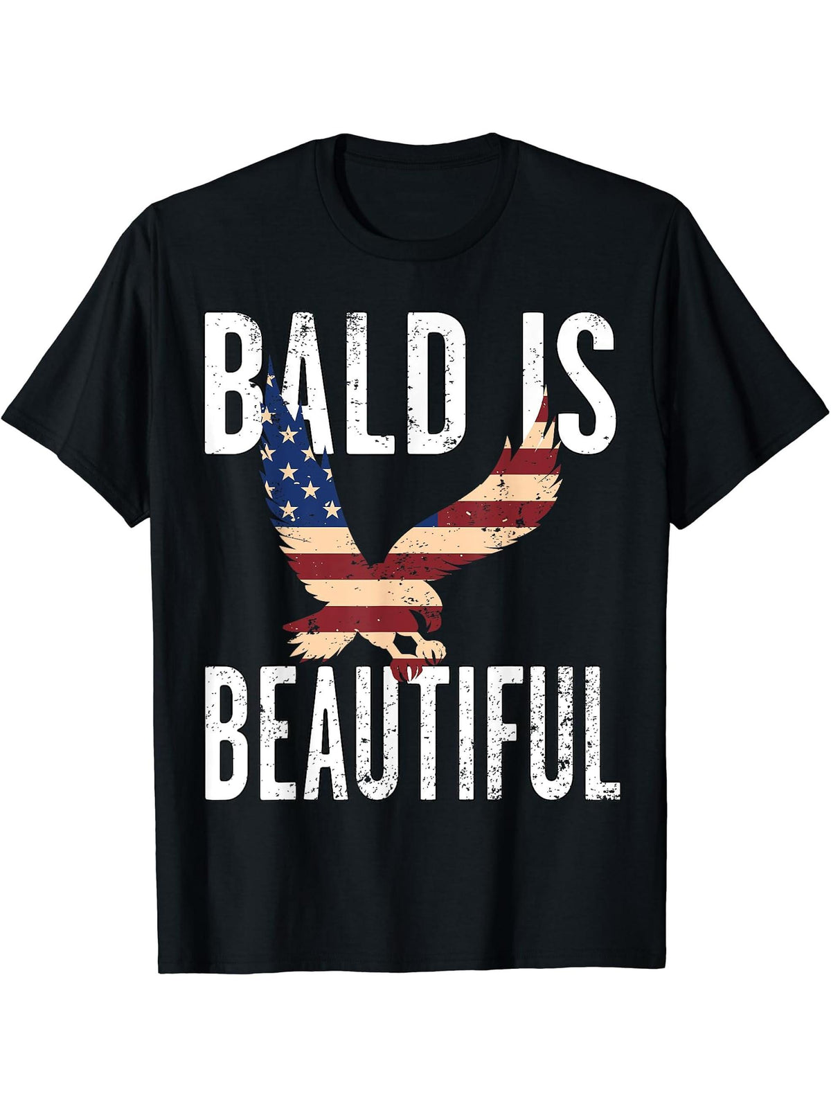 Bald Is Beautiful 4th of July Independence Day Bald Eagle T-Shirt 180G 100% Cotton Printed Round Neck Short-Sleeve T-Shirt, Gifts for Men Dad Husband Grandpa, S-XXXL, Black