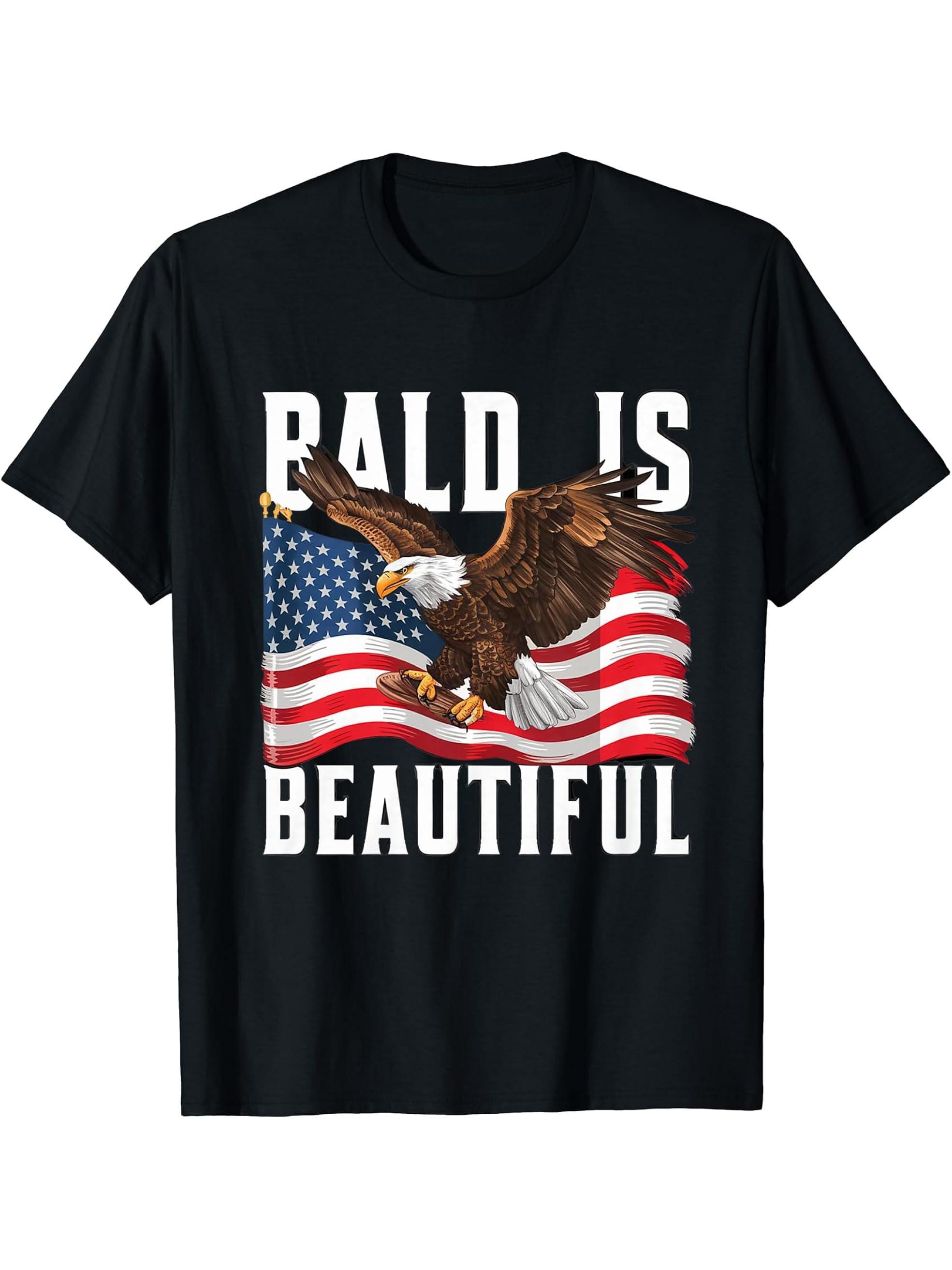 Bald Eagle Bald Is Beautiful 4th of July Independence Day T-Shirt 180G 100% Cotton Printed Round Neck Short-Sleeve T-Shirt, Gifts for Men Dad Husband Grandpa, S-XXXL, Black