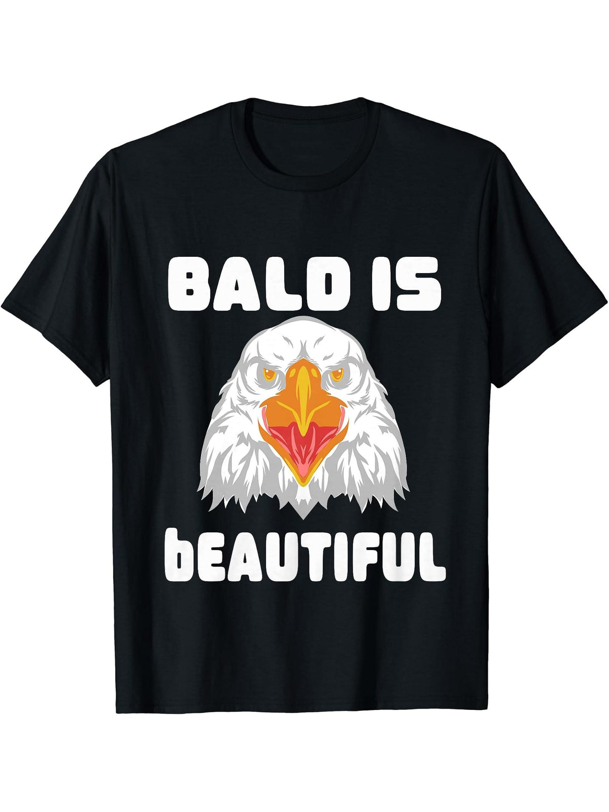 Bald Is Beautiful, 4th of July for Bald Eagle Lover T-Shirt 180G 100% Cotton Printed Round Neck Short-Sleeve T-Shirt, Gifts for Men Dad Husband Grandpa, S-XXXL, Black