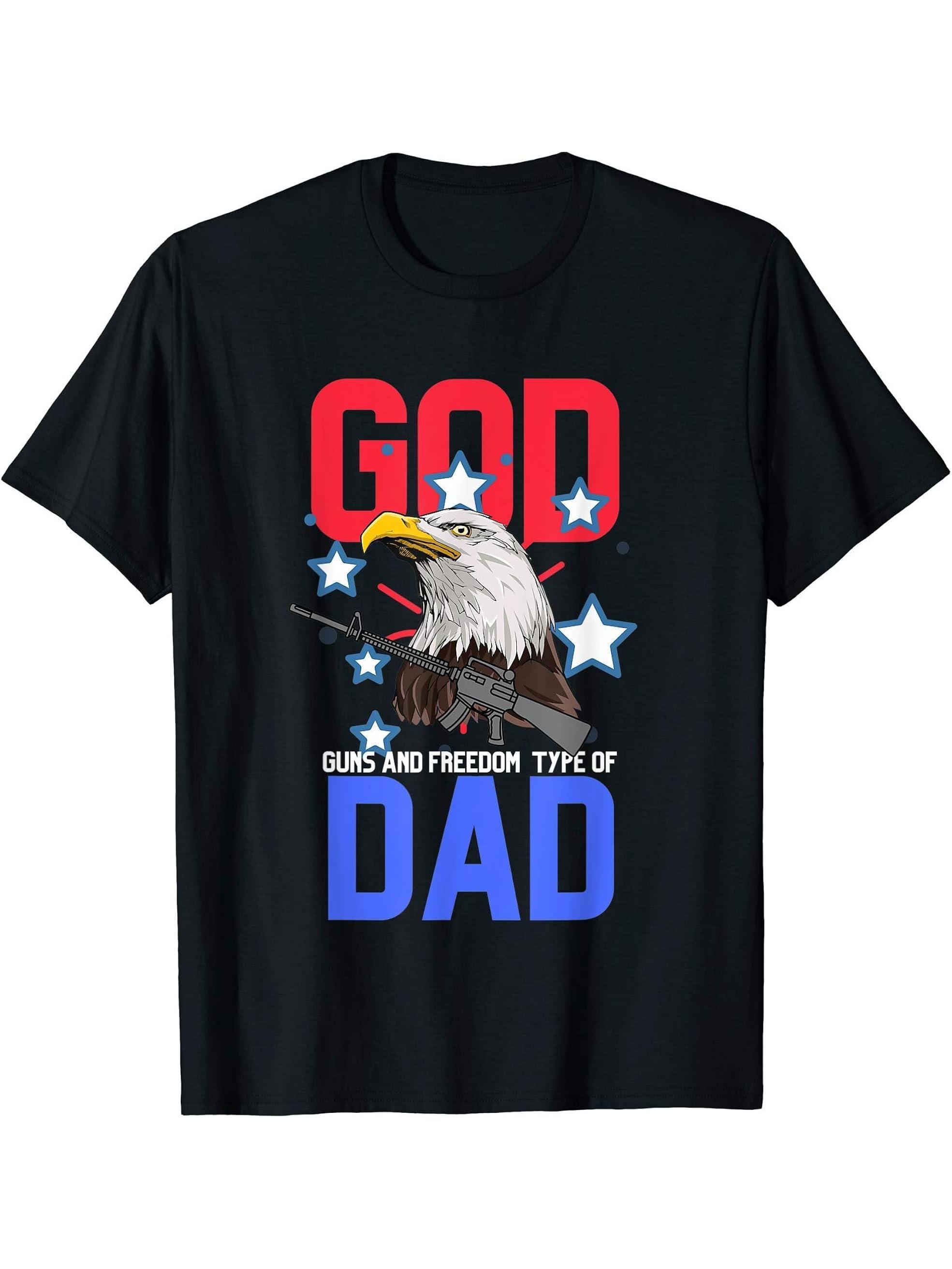 God Guns And Freedom Type Of Dad 2nd Amendment Bald Eagle T-Shirt 180G 100% Cotton Printed Round Neck Short-Sleeve T-Shirt, Gifts for Men Dad Husband Grandpa, S-XXXL, Black
