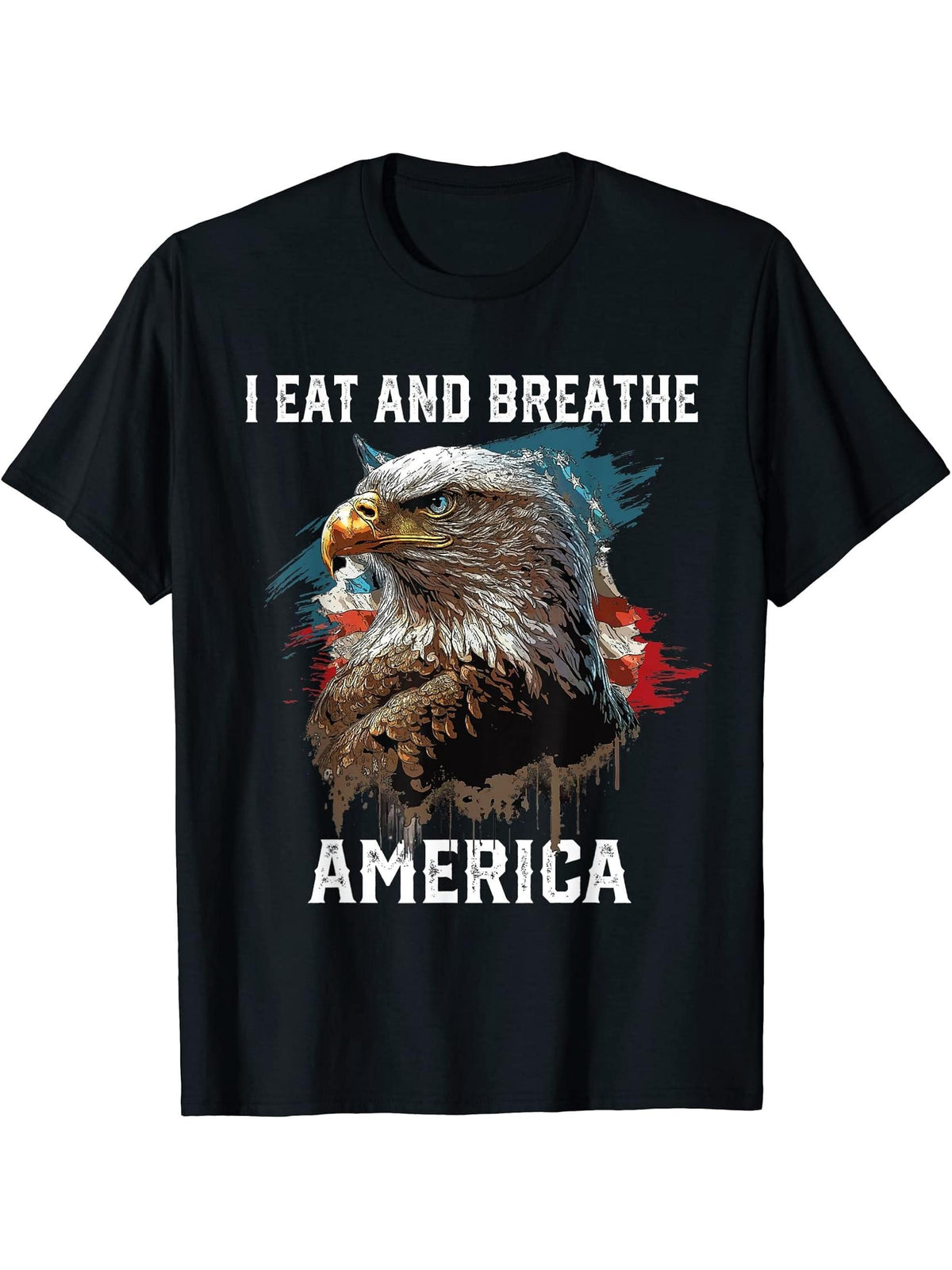 I Eat and Breathe America American Bald Eagle Patriotic T-Shirt 180G 100% Cotton Printed Round Neck Short-Sleeve T-Shirt, Gifts for Men Dad Husband Grandpa, S-XXXL, Black