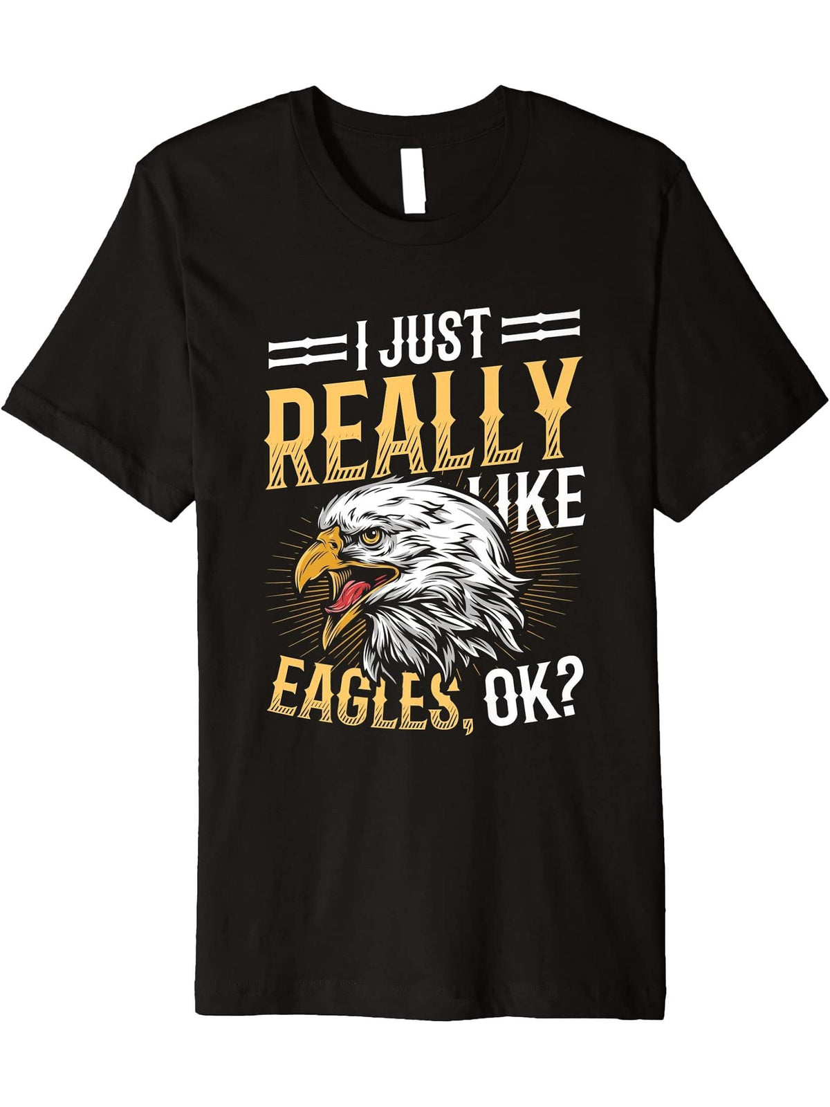 I Just Really Like Eagle American Bald Eagle Premium T-Shirt 180G 100% Cotton Printed Round Neck Short-Sleeve T-Shirt, Gifts for Men Dad Husband Grandpa, S-XXXL, Black
