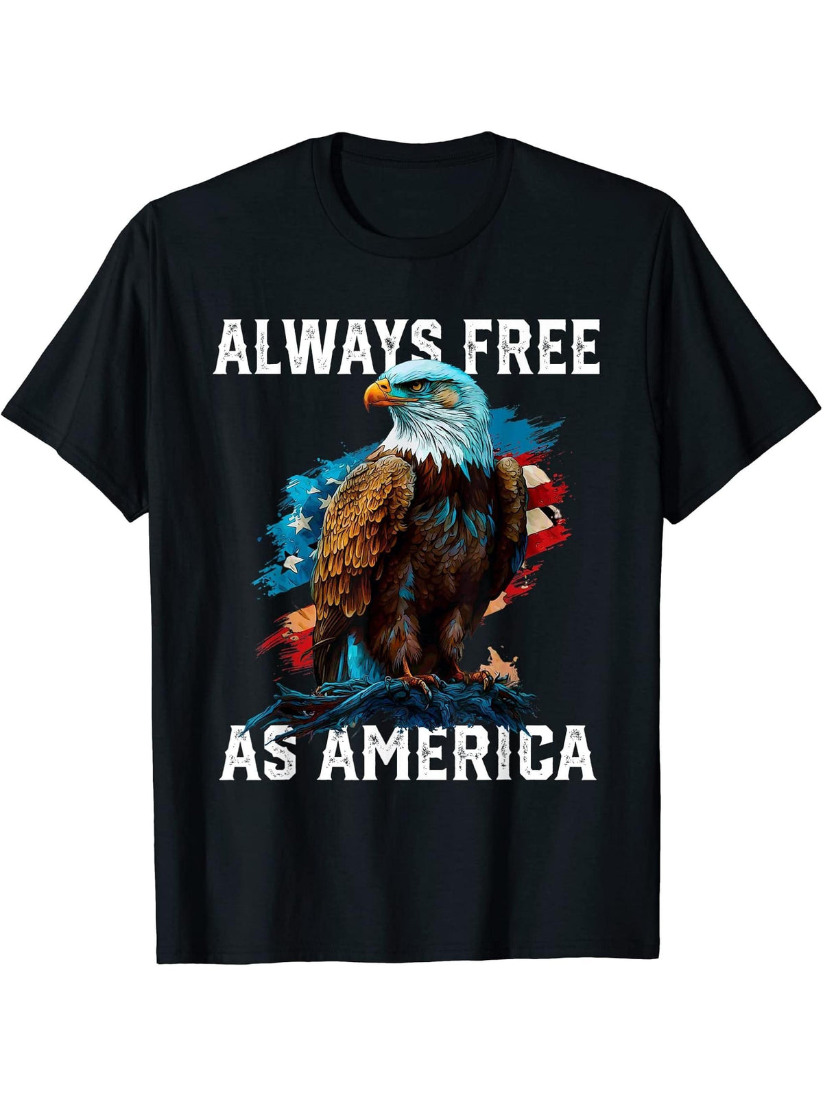 Always Free as America American Bald Eagle USA Flag T-Shirt 180G 100% Cotton Printed Round Neck Short-Sleeve T-Shirt, Gifts for Men Dad Husband Grandpa, S-XXXL, Black