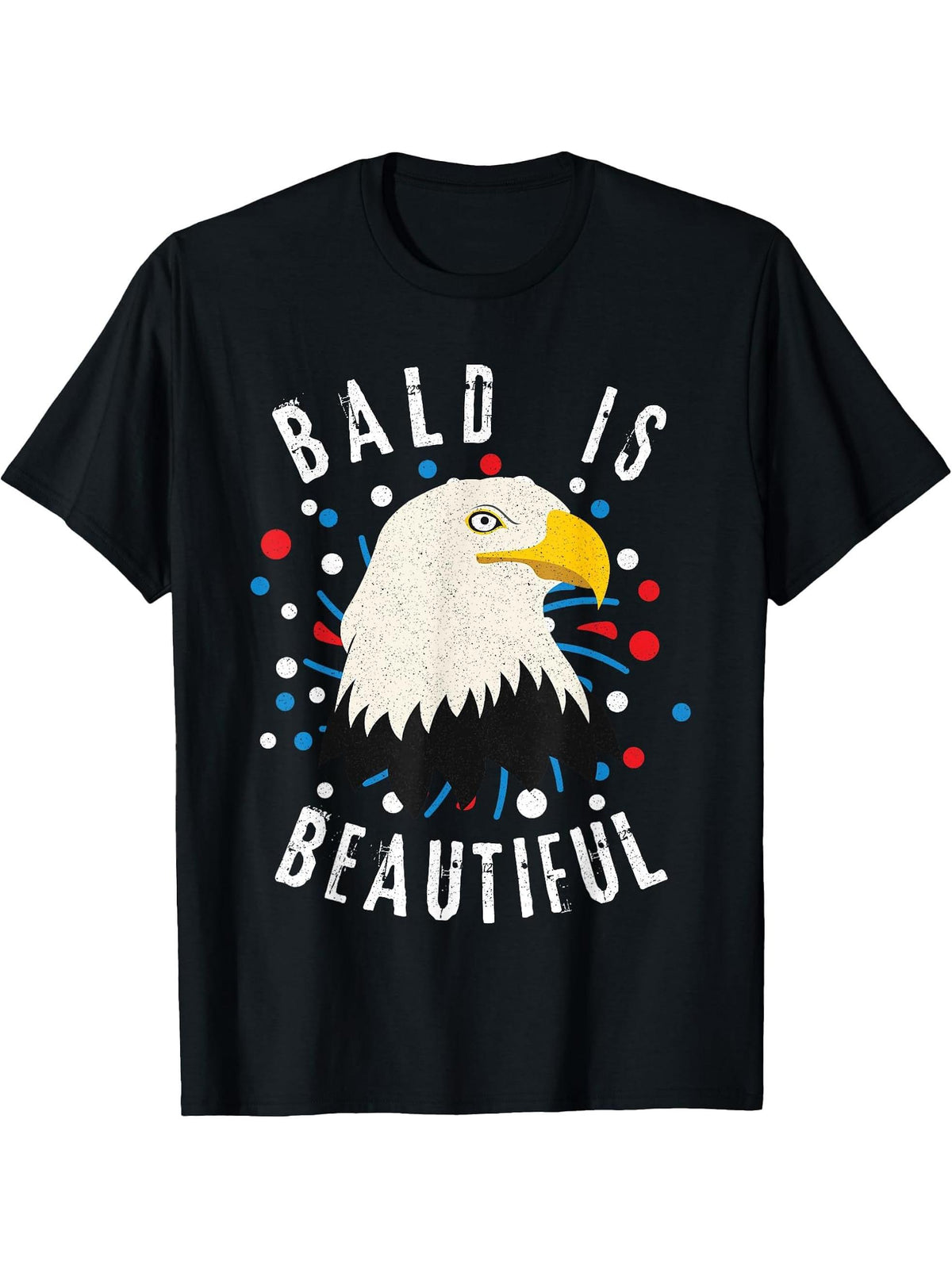 American Bald Eagle Bald is Beautiful 4th of July Vintage T-Shirt 180G 100% Cotton Printed Round Neck Short-Sleeve T-Shirt, Gifts for Men Dad Husband Grandpa, S-XXXL, Black