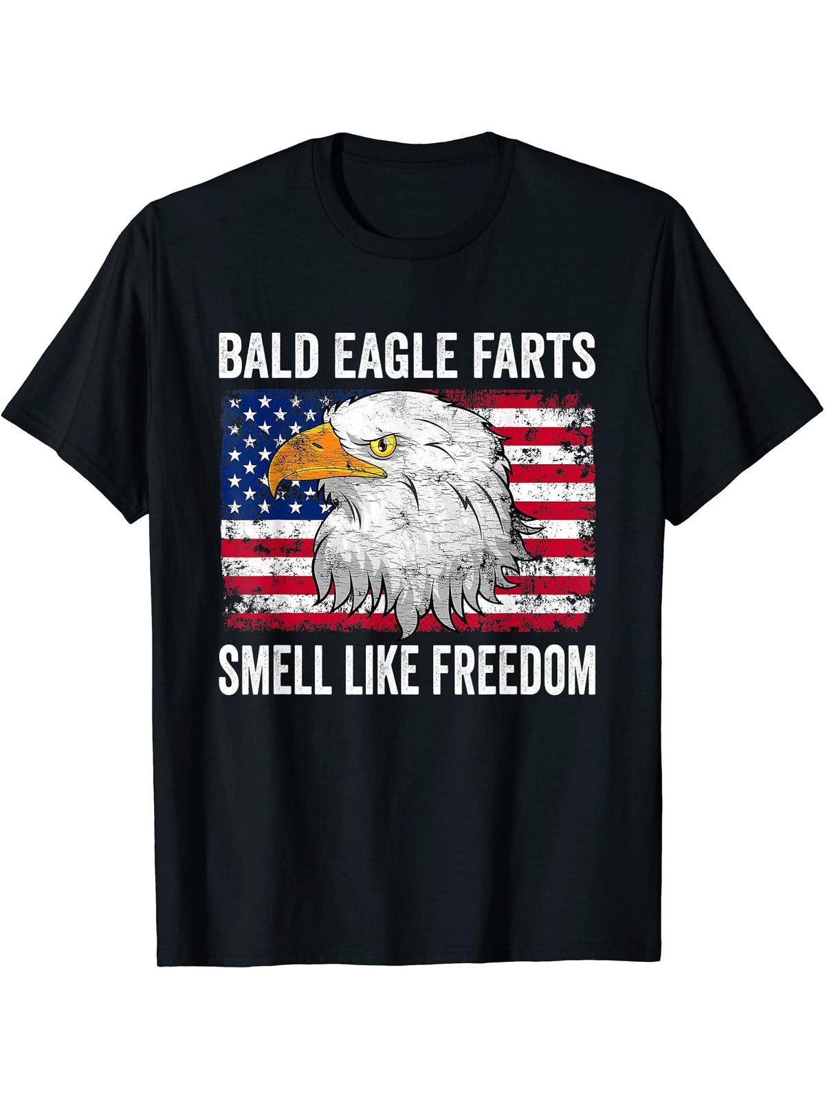 Bald Eagle Farts Smell Like Freedom American 4th Of July T-Shirt 180G 100% Cotton Printed Round Neck Short-Sleeve T-Shirt, Gifts for Men Dad Husband Grandpa, S-XXXL, Black