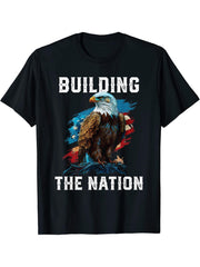 Building the Nation American Bald Eagle America 4th Of July T-Shirt 180G 100% Cotton Printed Round Neck Short-Sleeve T-Shirt, Gifts for Men Dad Husband Grandpa, S-XXXL, Black