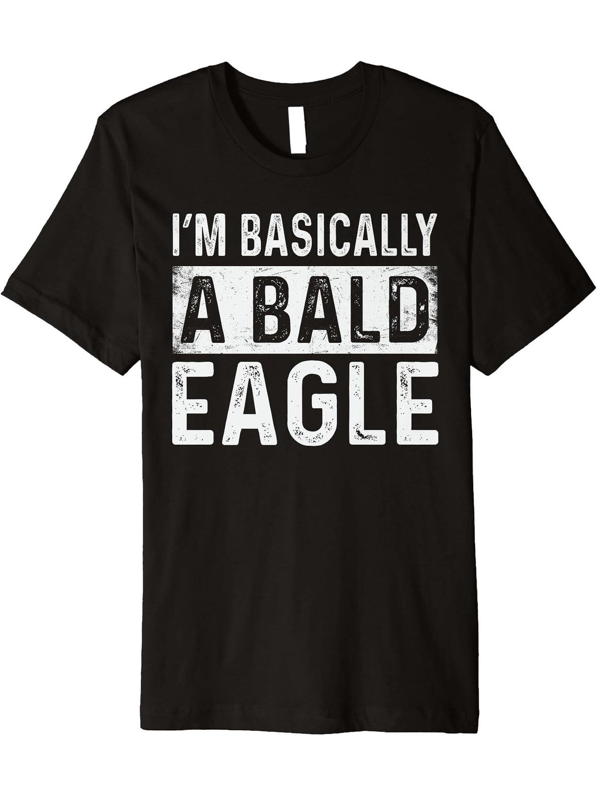 Funny Bald Eagle Premium T-Shirt 180G 100% Cotton Printed Round Neck Short-Sleeve T-Shirt, Gifts for Men Dad Husband Grandpa, S-XXXL, Black