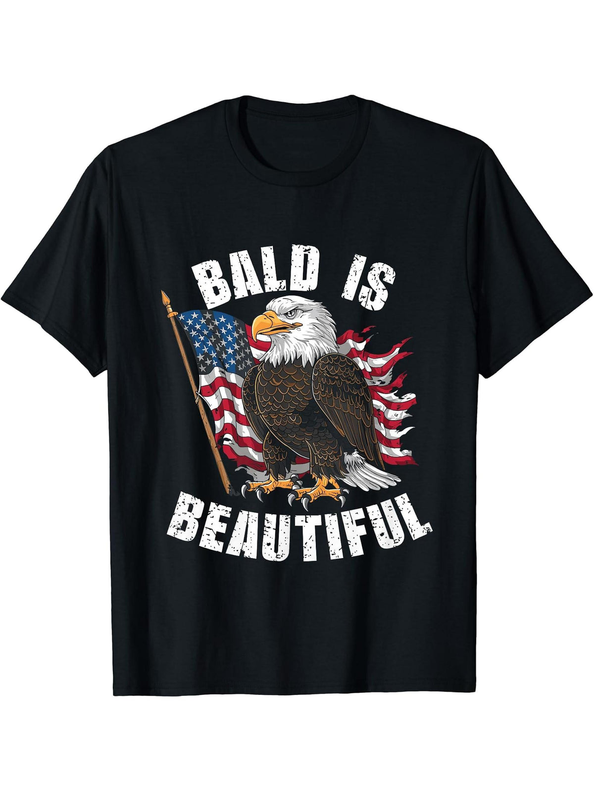 Bald Is Beautiful 4th of July Bald Eagle Independence Day T-Shirt 180G 100% Cotton Printed Round Neck Short-Sleeve T-Shirt, Gifts for Men Dad Husband Grandpa, S-XXXL, Black