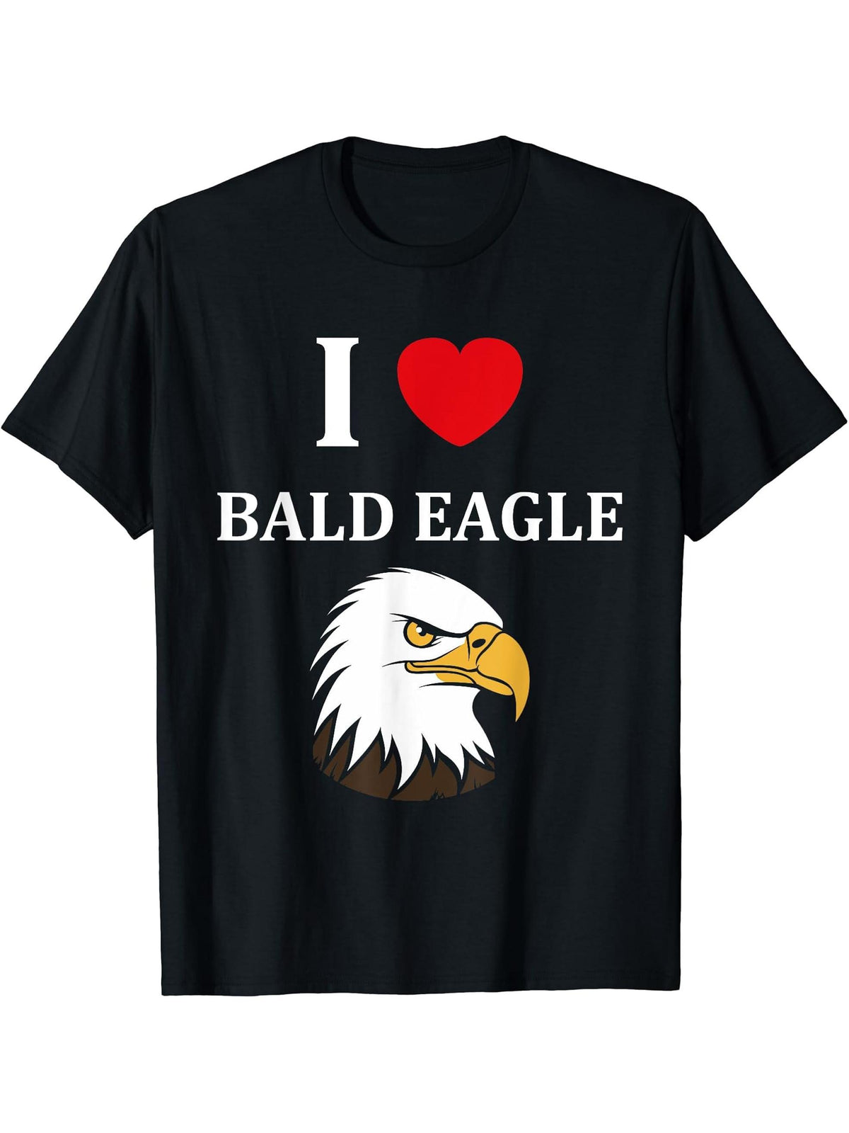 Bird Raptor Simple Bird Eagle Bird i love Bald Eagle T-Shirt 180G 100% Cotton Printed Round Neck Short-Sleeve T-Shirt, Gifts for Men Dad Husband Grandpa, S-XXXL, Black