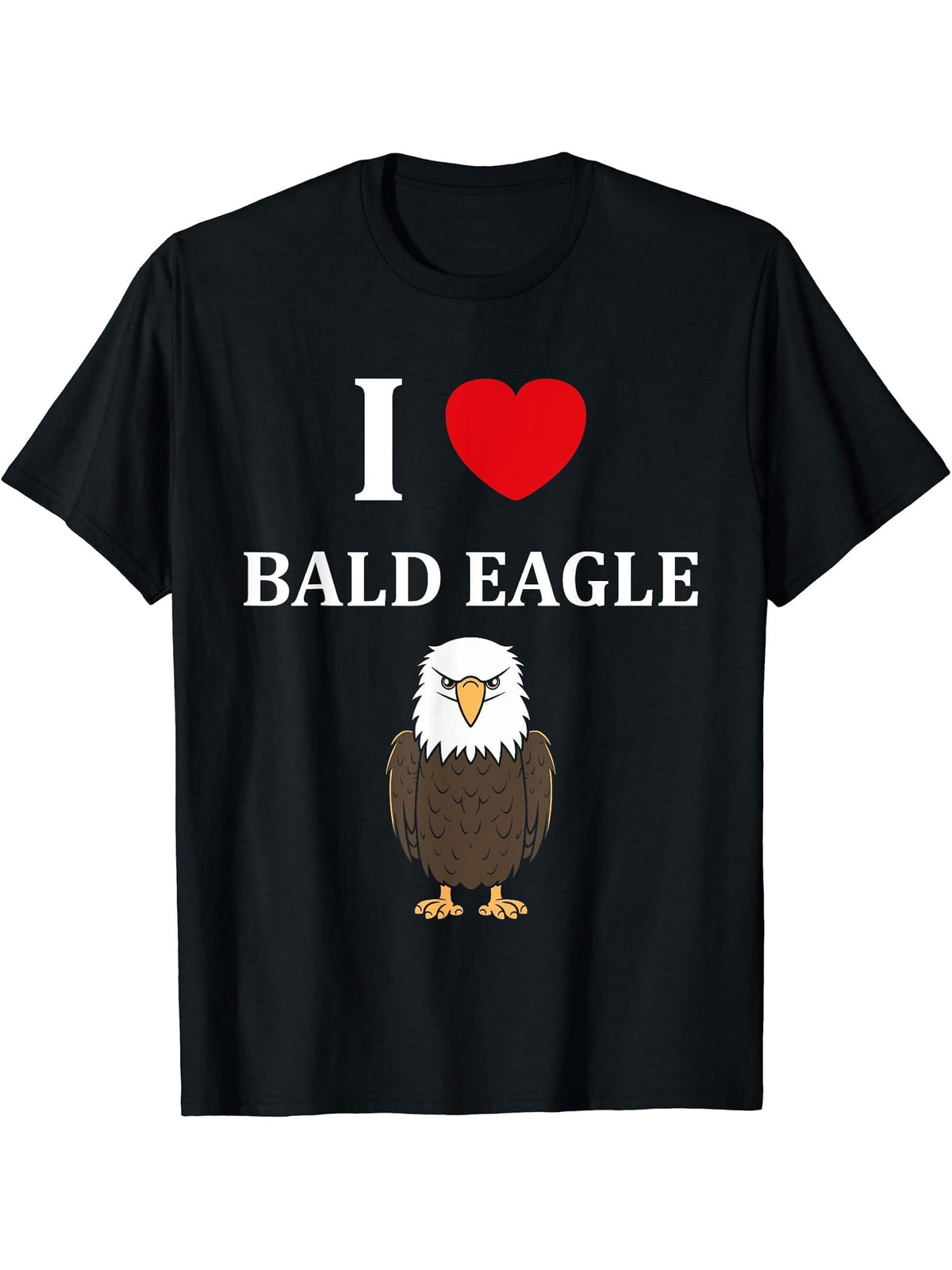 Bird Raptor Simple Bird Eagle Bird i love Bald Eagle T-Shirt 180G 100% Cotton Printed Round Neck Short-Sleeve T-Shirt, Gifts for Men Dad Husband Grandpa, S-XXXL, Black