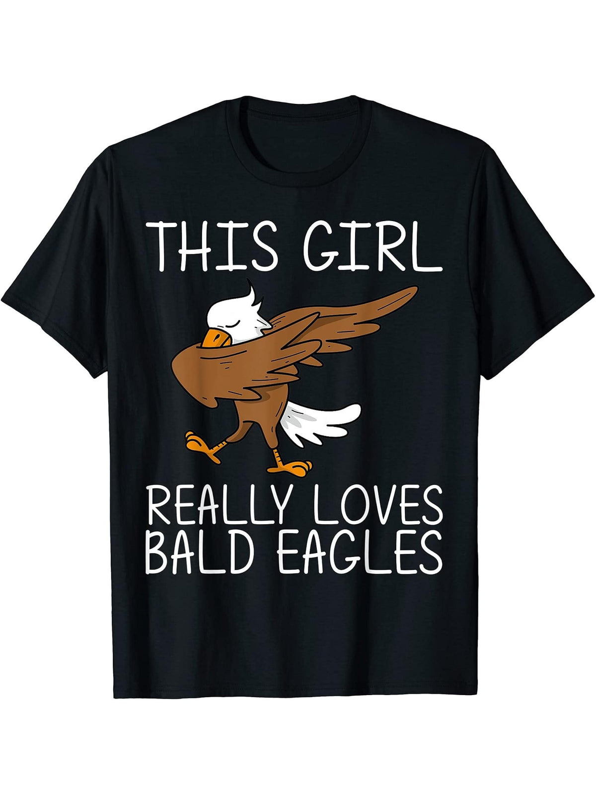 Cool Eagle For Girls Boy Girl Dabbing Bald Flying Animal T-Shirt 180G 100% Cotton Printed Round Neck Short-Sleeve T-Shirt, Gifts for Men Dad Husband Grandpa, S-XXXL, Black