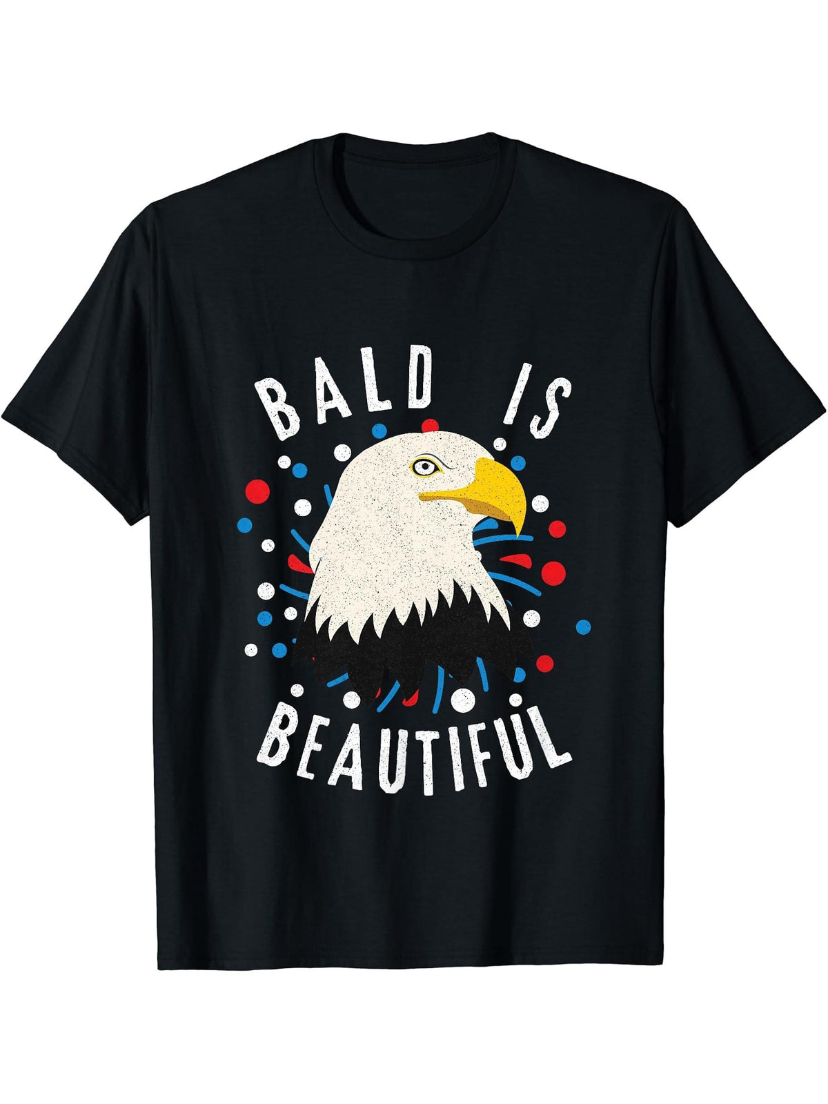 American Bald Eagle Bald is Beautiful 4th of July Vintage T-Shirt 180G 100% Cotton Printed Round Neck Short-Sleeve T-Shirt, Gifts for Men Dad Husband Grandpa, S-XXXL, Black