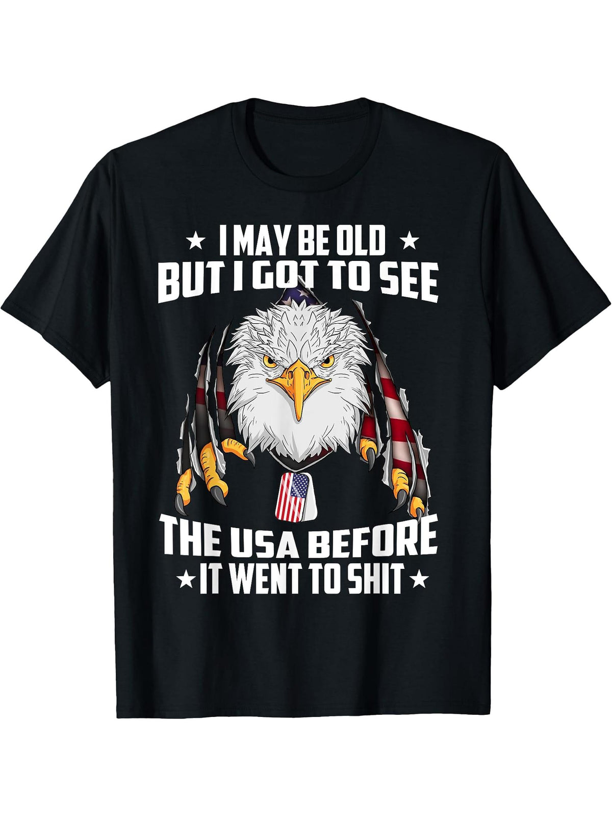 I May Be Old But America American Bald Eagle T-Shirt 180G 100% Cotton Printed Round Neck Short-Sleeve T-Shirt, Gifts for Men Dad Husband Grandpa, S-XXXL, Black
