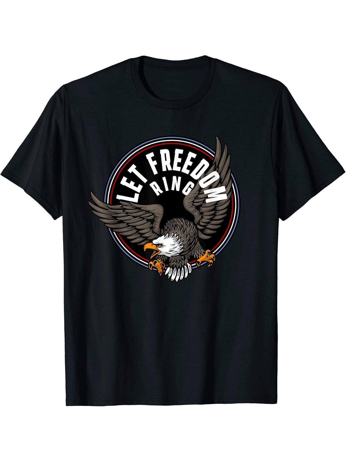 American Bald Eagle Let Freedom Ring 4th of July T-Shirt 180G 100% Cotton Printed Round Neck Short-Sleeve T-Shirt, Gifts for Men Dad Husband Grandpa, S-XXXL, Black