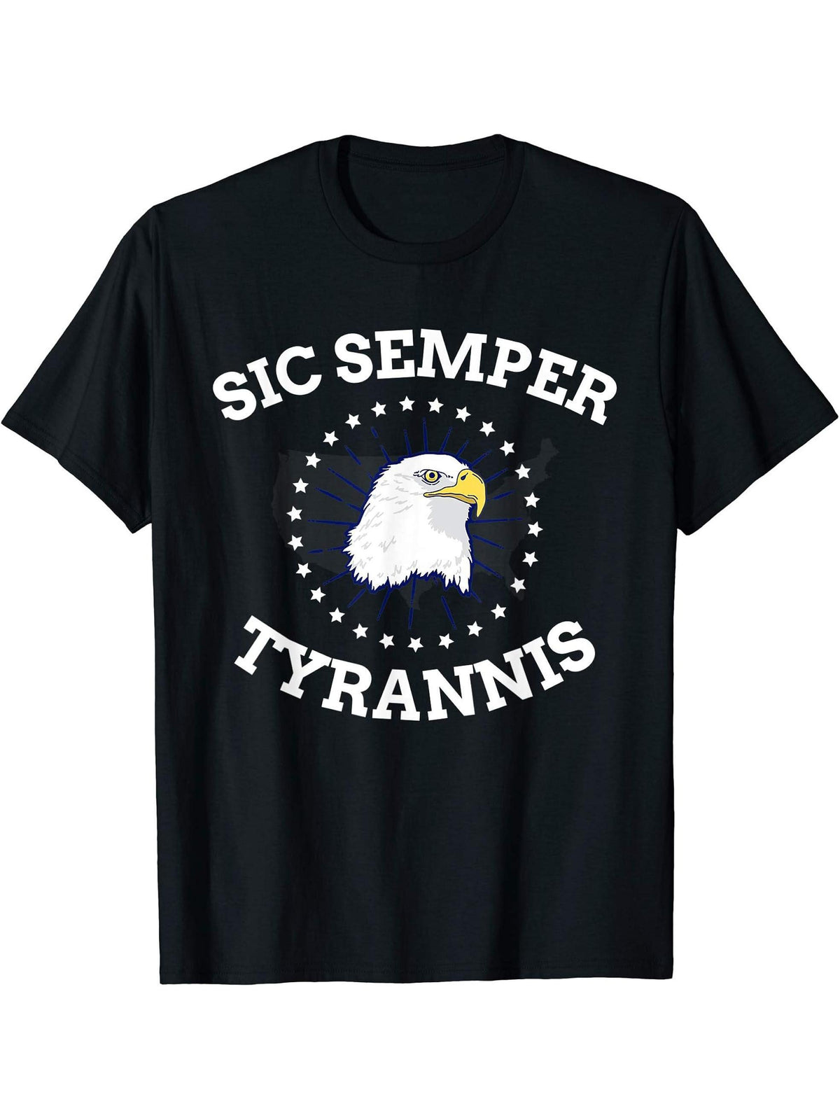 American Patriot Sic Semper Tyrannis Bald Eagle T-Shirt 180G 100% Cotton Printed Round Neck Short-Sleeve T-Shirt, Gifts for Men Dad Husband Grandpa, S-XXXL, Black