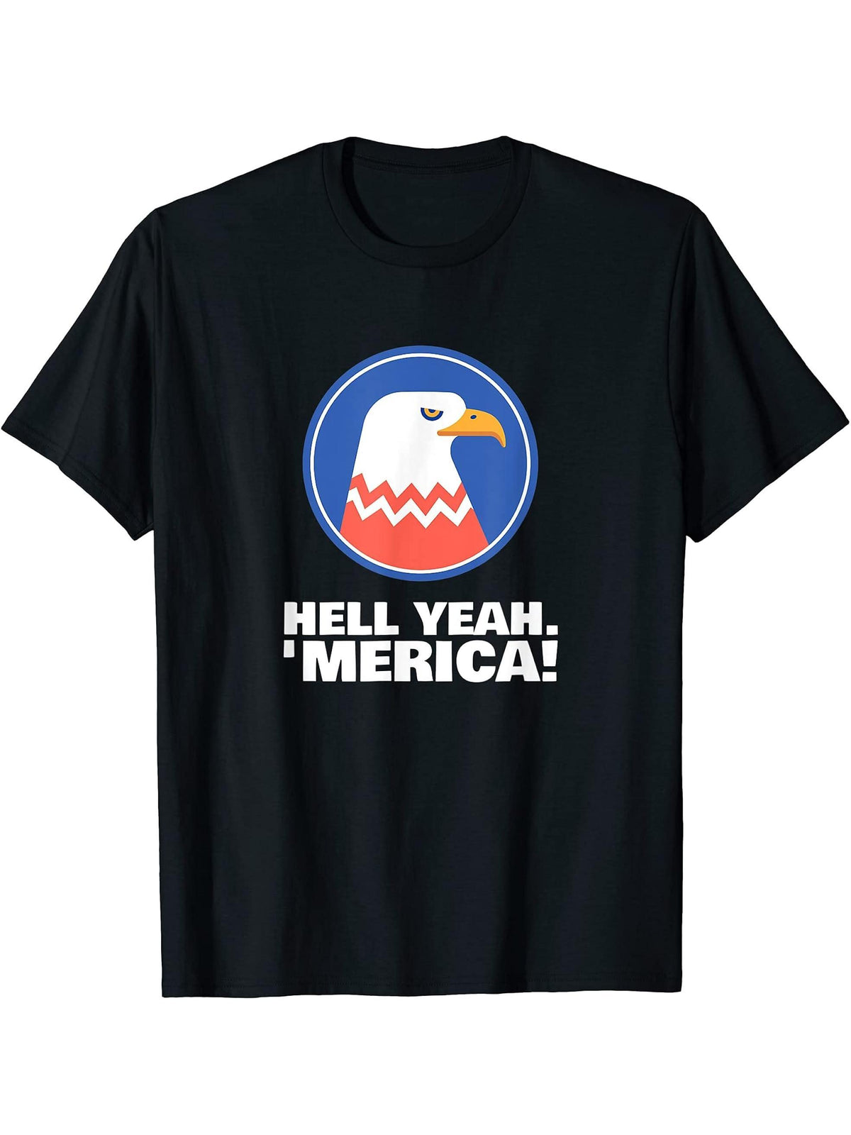 Hell Yeah 'Merica! Bald Eagle Funny T-Shirt 180G 100% Cotton Printed Round Neck Short-Sleeve T-Shirt, Gifts for Men Dad Husband Grandpa, S-XXXL, Black