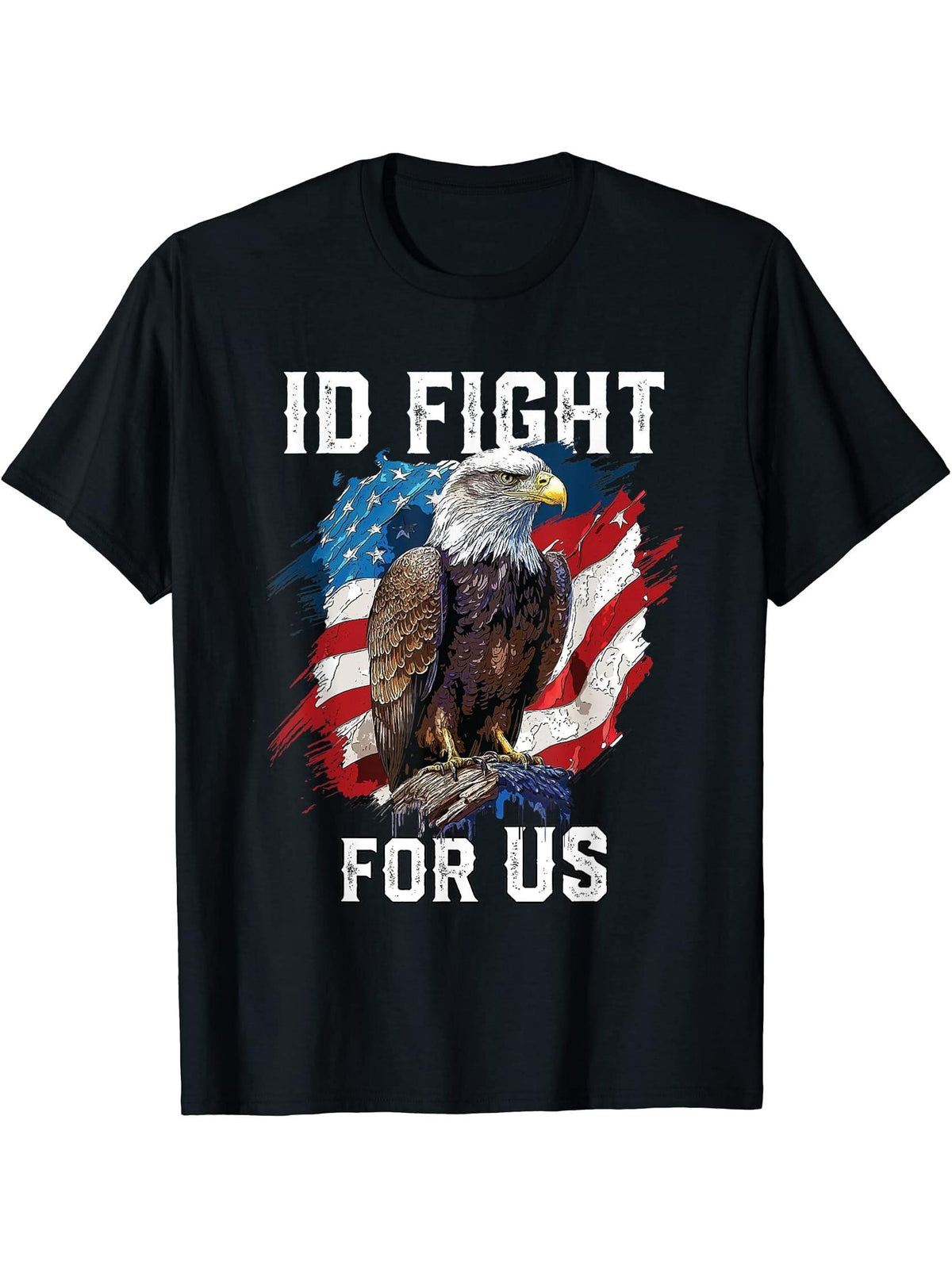I'd Fight for US American Bald Eagle America USA Flag T-Shirt 180G 100% Cotton Printed Round Neck Short-Sleeve T-Shirt, Gifts for Men Dad Husband Grandpa, S-XXXL, Black