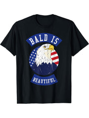 Bald is beautiful Shirt - Bald Eagle Patriotic American T-Shirt 180G 100% Cotton Printed Round Neck Short-Sleeve T-Shirt, Gifts for Men Dad Husband Grandpa, S-XXXL, Black