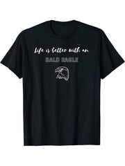 Life Is Better With An Bald Eagle Haliaeetus Leucocephalus T-Shirt 180G 100% Cotton Printed Round Neck Short-Sleeve T-Shirt, Gifts for Men Dad Husband Grandpa, S-XXXL, Black