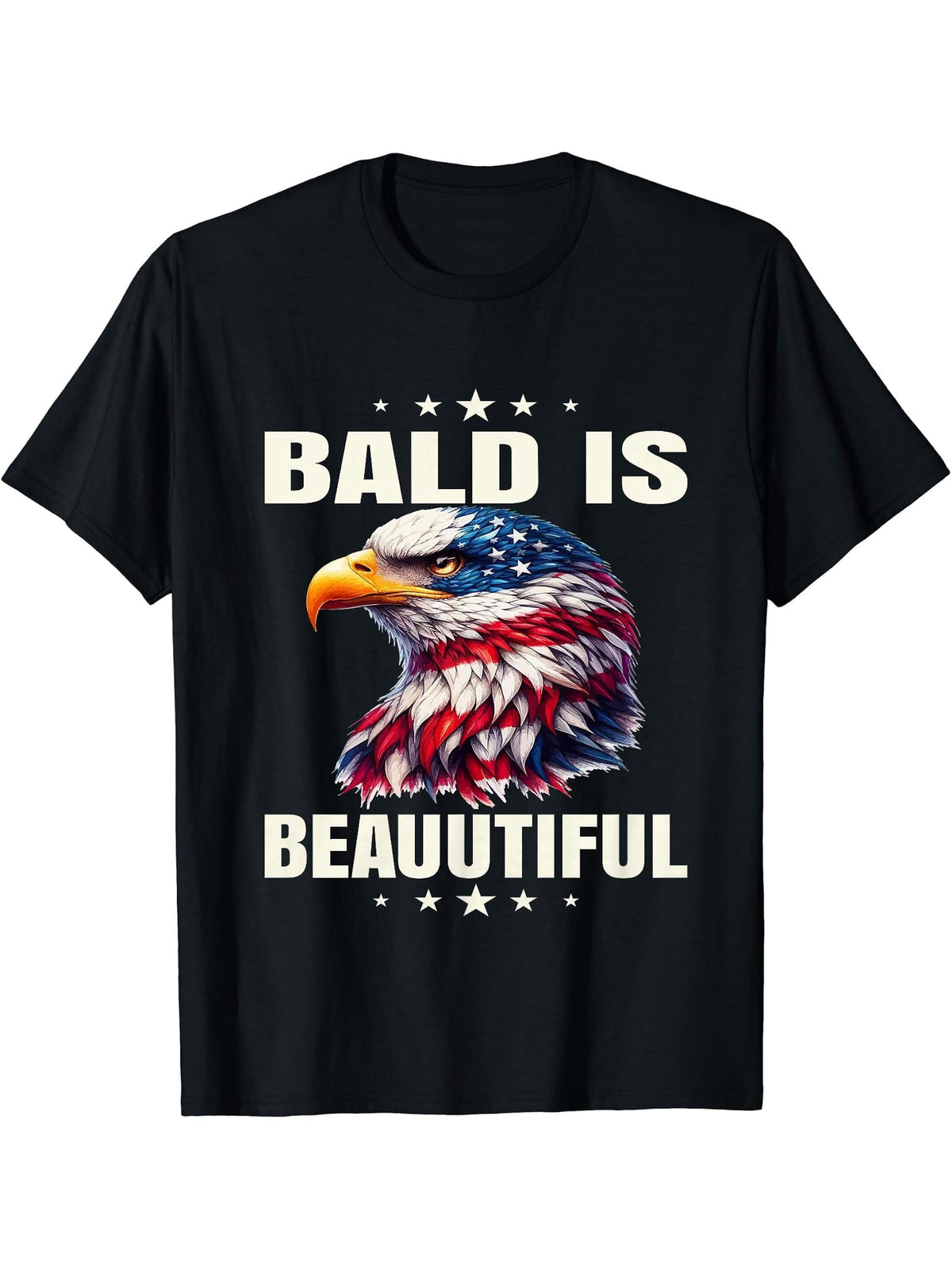 Bald Is Beautiful 4th of July Independence Day Bald Eagle T-Shirt 180G 100% Cotton Printed Round Neck Short-Sleeve T-Shirt, Gifts for Men Dad Husband Grandpa, S-XXXL, Black