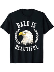 Bald is beautiful Shirt - Bald Eagle Patriotic American T-Shirt 180G 100% Cotton Printed Round Neck Short-Sleeve T-Shirt, Gifts for Men Dad Husband Grandpa, S-XXXL, Black
