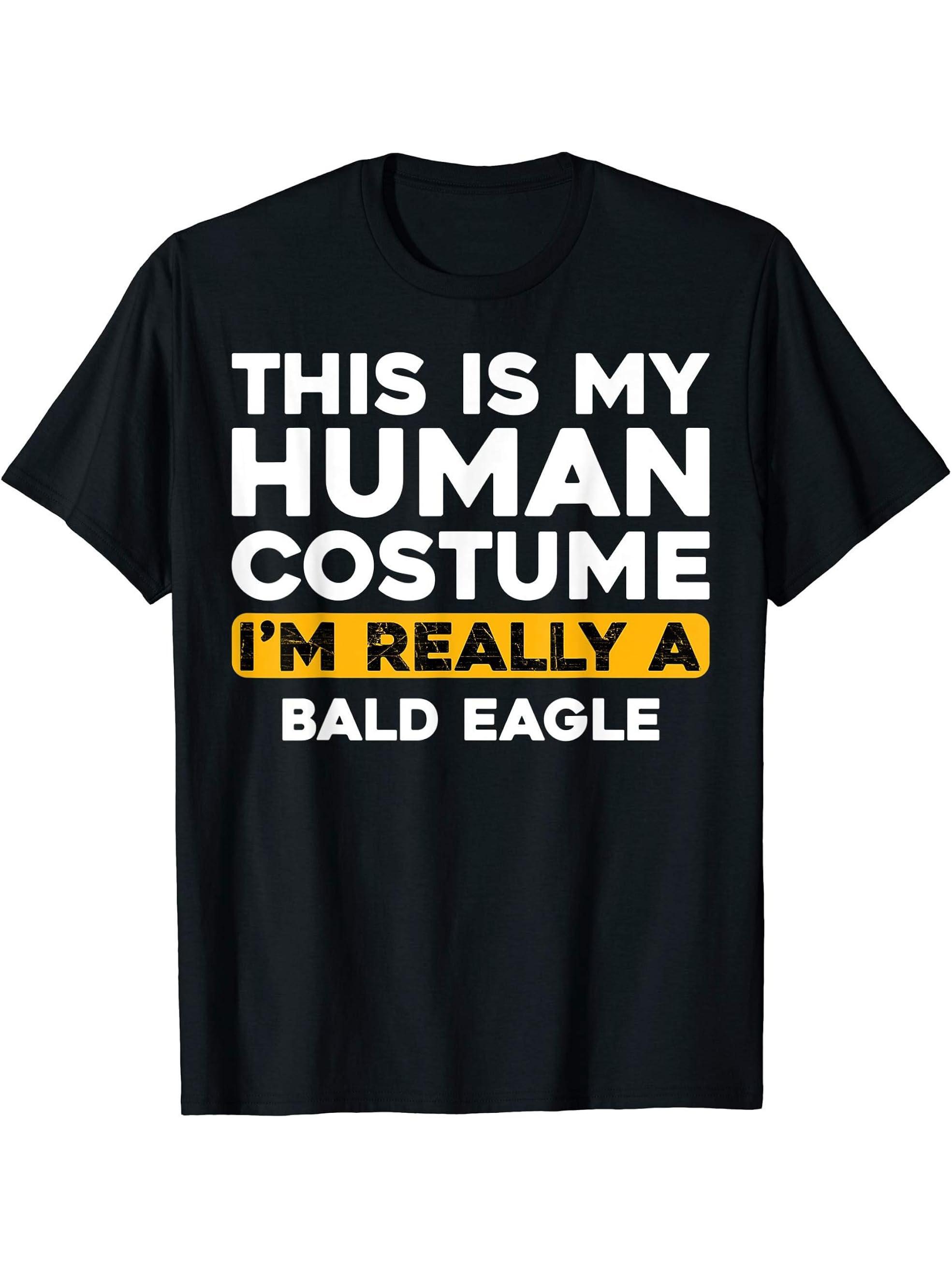 This Is My Human Costume I'm Really A Bald Eagle T-Shirt 180G 100% Cotton Printed Round Neck Short-Sleeve T-Shirt, Gifts for Men Dad Husband Grandpa, S-XXXL, Black