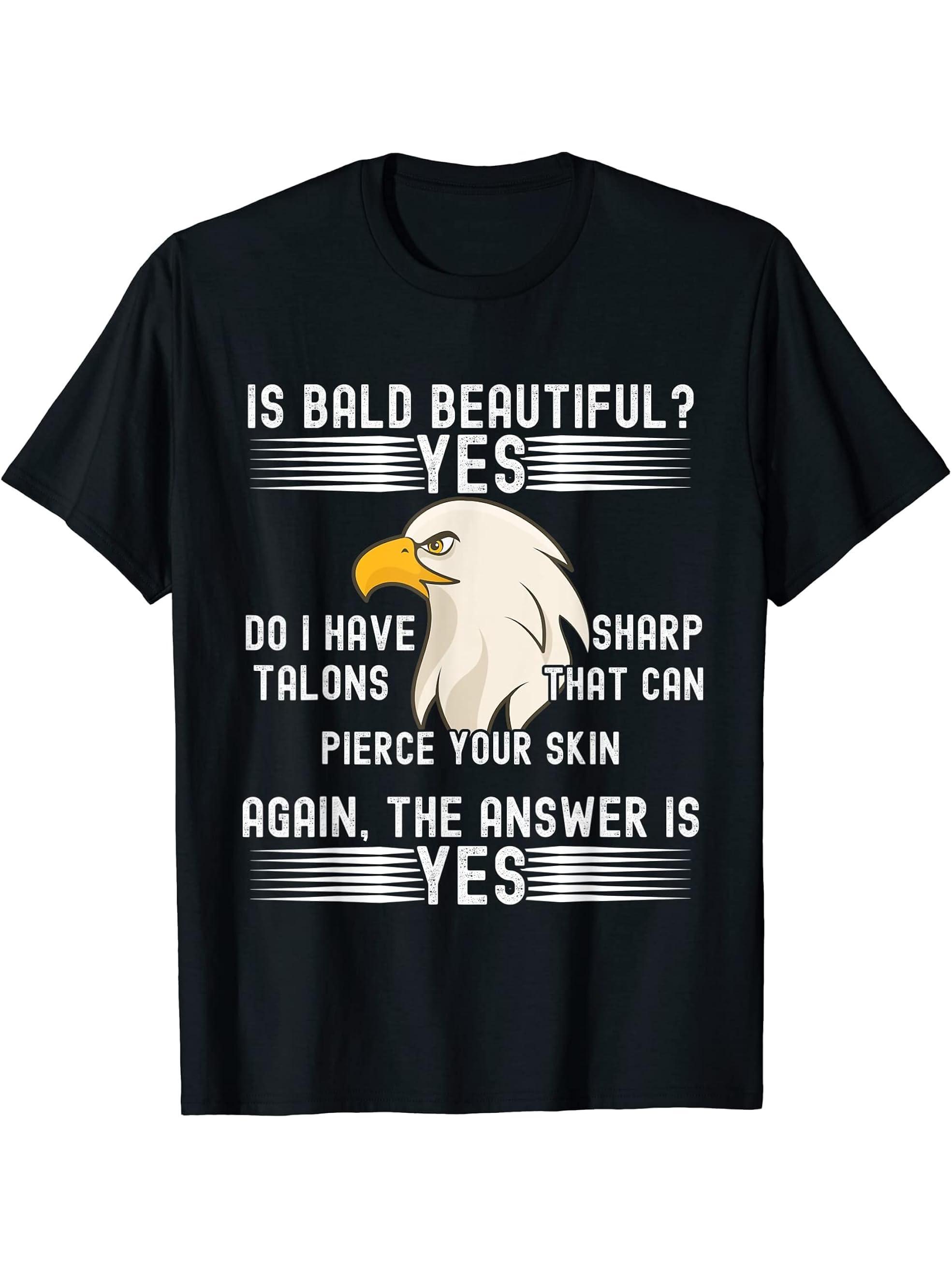 Funny American Bald Eagle Sarcastic Humor T-Shirt 180G 100% Cotton Printed Round Neck Short-Sleeve T-Shirt, Gifts for Men Dad Husband Grandpa, S-XXXL, Black