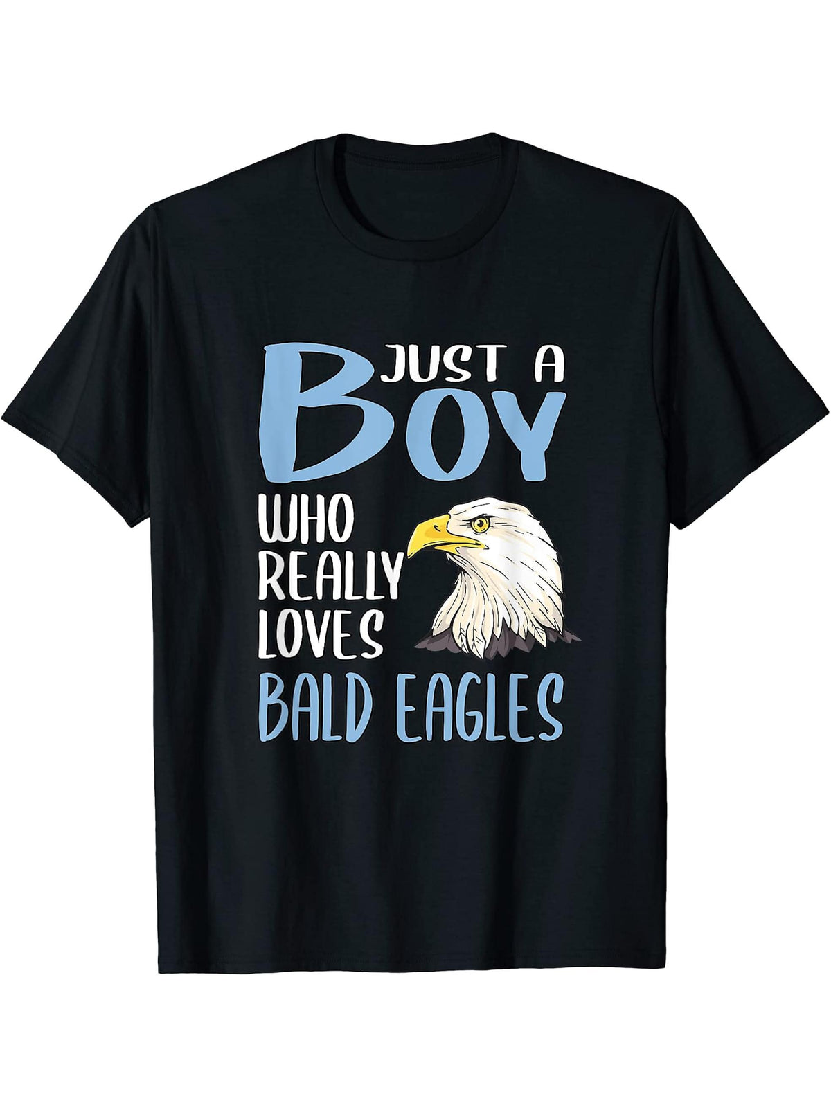 Mens Gift Just A Boy Who Really Loves Bald Eagles T-Shirt 180G 100% Cotton Printed Round Neck Short-Sleeve T-Shirt, Gifts for Men Dad Husband Grandpa, S-XXXL, Black
