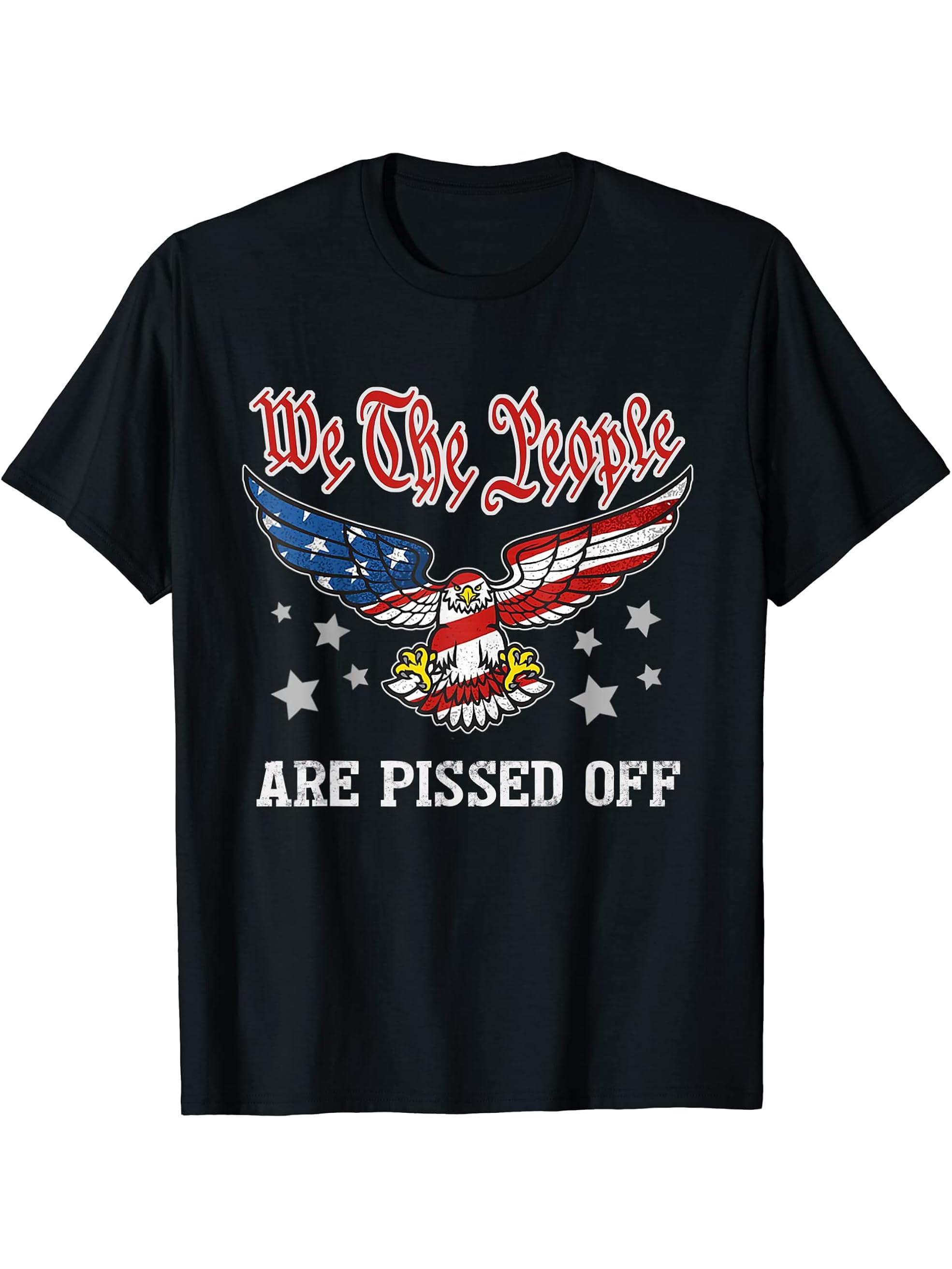 American Flag Bald Eagle We The People Are Pissed Off T-Shirt 180G 100% Cotton Printed Round Neck Short-Sleeve T-Shirt, Gifts for Men Dad Husband Grandpa, S-XXXL, Black