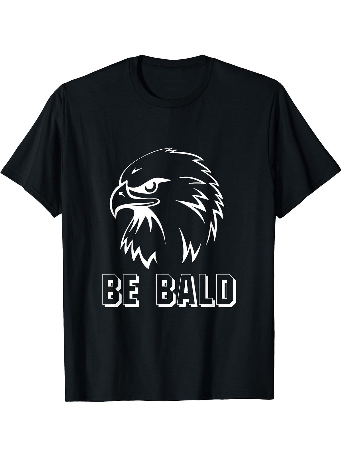 Be Bald And Beautiful Patriotic American Bald Eagle July 4TH T-Shirt 180G 100% Cotton Printed Round Neck Short-Sleeve T-Shirt, Gifts for Men Dad Husband Grandpa, S-XXXL, Black