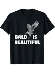 Bald Is Beautiful Eagle Shirt T-Shirt 180G 100% Cotton Printed Round Neck Short-Sleeve T-Shirt, Gifts for Men Dad Husband Grandpa, S-XXXL, Black