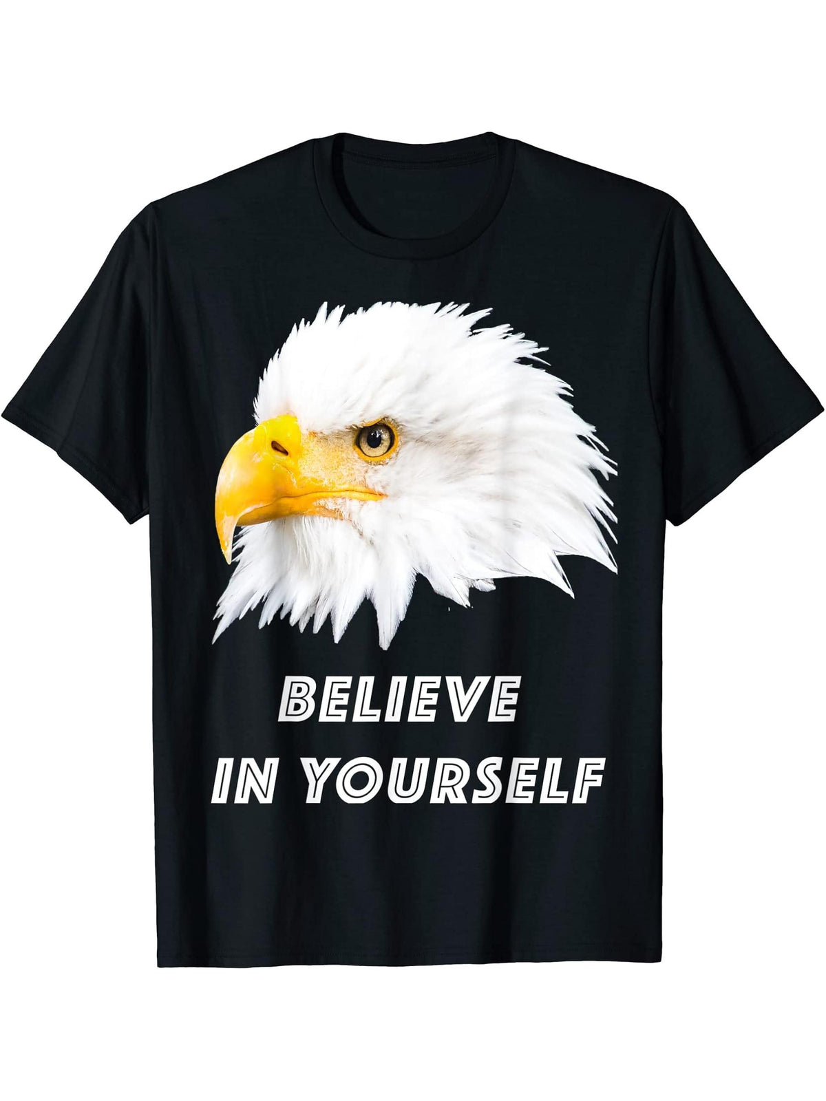 Bald Eagle Believe in yourself T-Shirt 180G 100% Cotton Printed Round Neck Short-Sleeve T-Shirt, Gifts for Men Dad Husband Grandpa, S-XXXL, Black