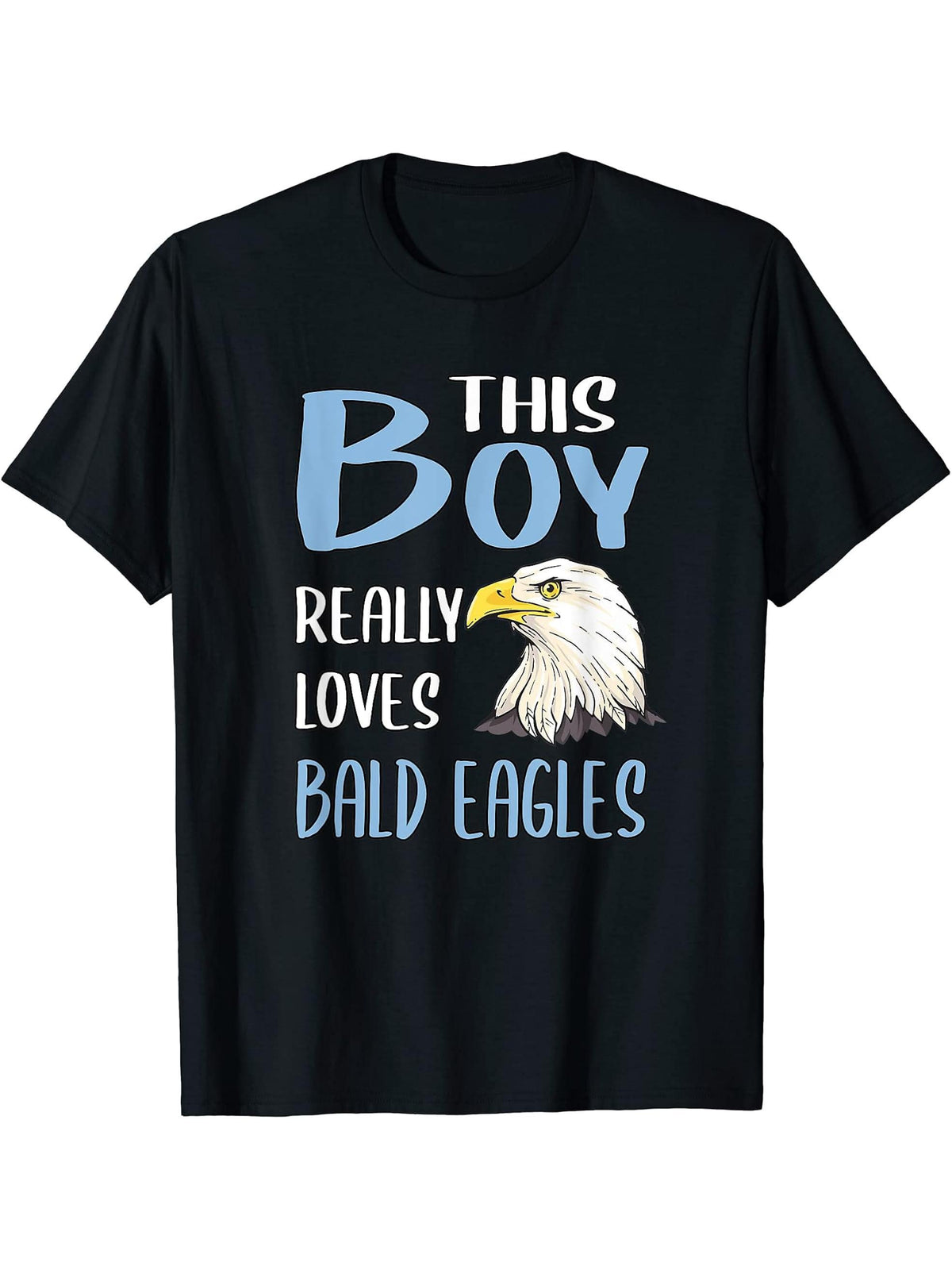 Mens Gift This Boy Really Loves Bald Eagles T-Shirt 180G 100% Cotton Printed Round Neck Short-Sleeve T-Shirt, Gifts for Men Dad Husband Grandpa, S-XXXL, Black